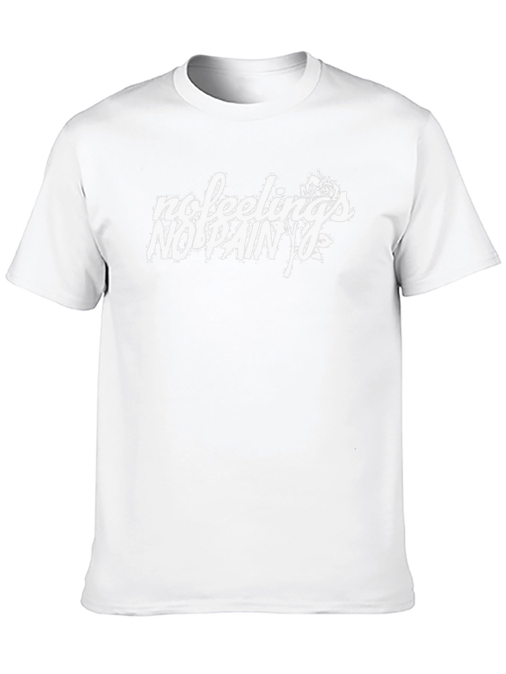 No Feelings No Pain T-Shirt