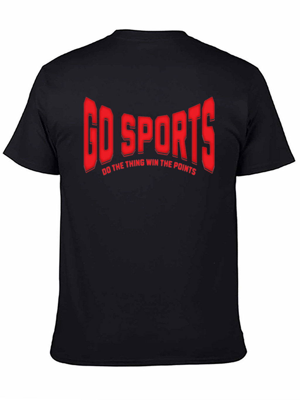 Go Sports Graphic T-Shirt - Funny Slogan Tee