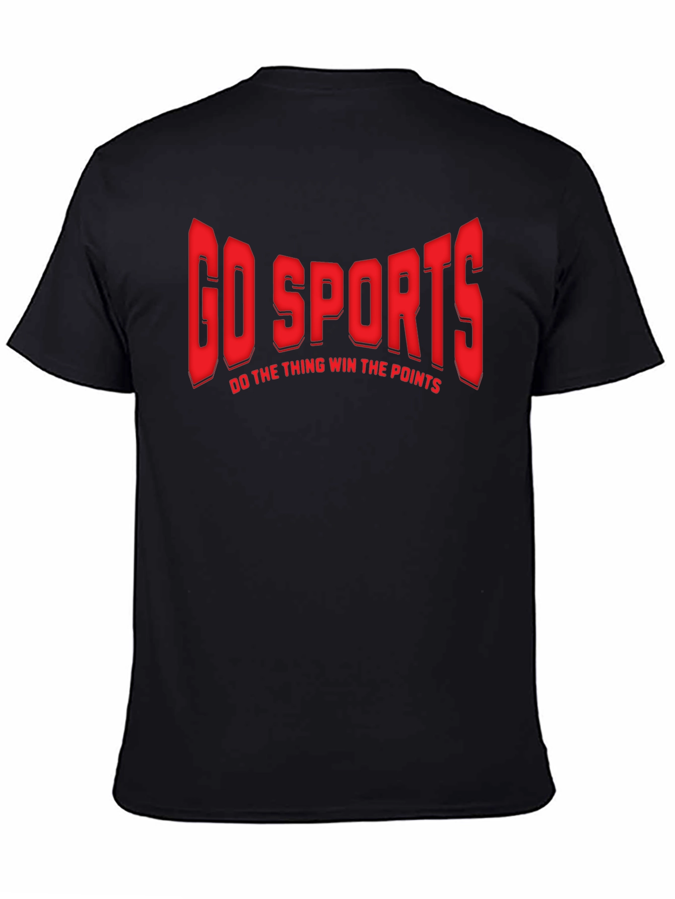 Go Sports Graphic T-Shirt - Funny Slogan Tee