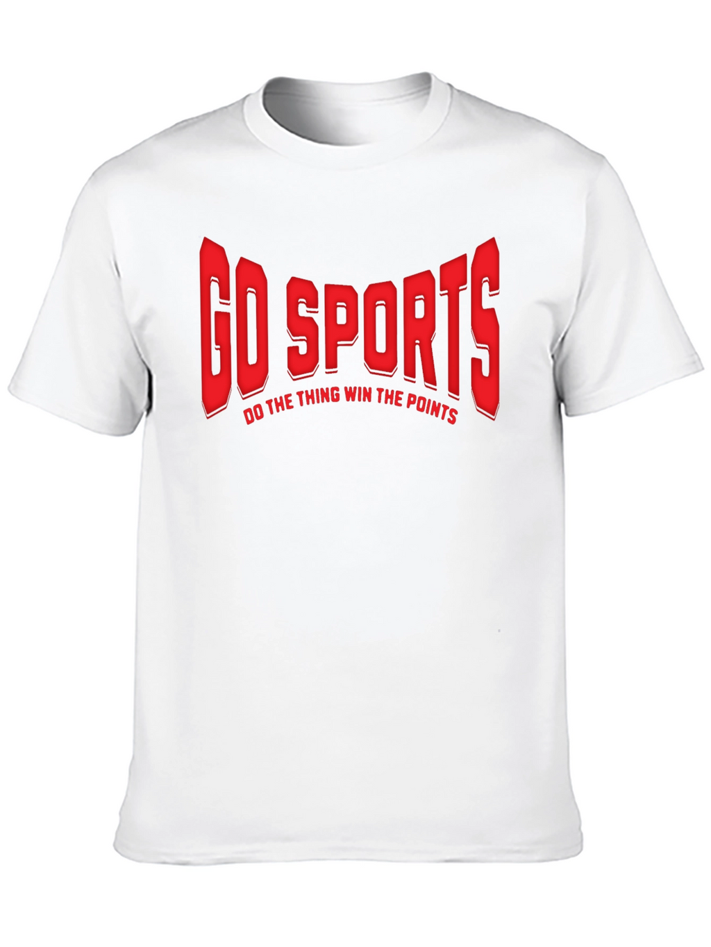 Go Sports Graphic T-Shirt - Funny Slogan Tee