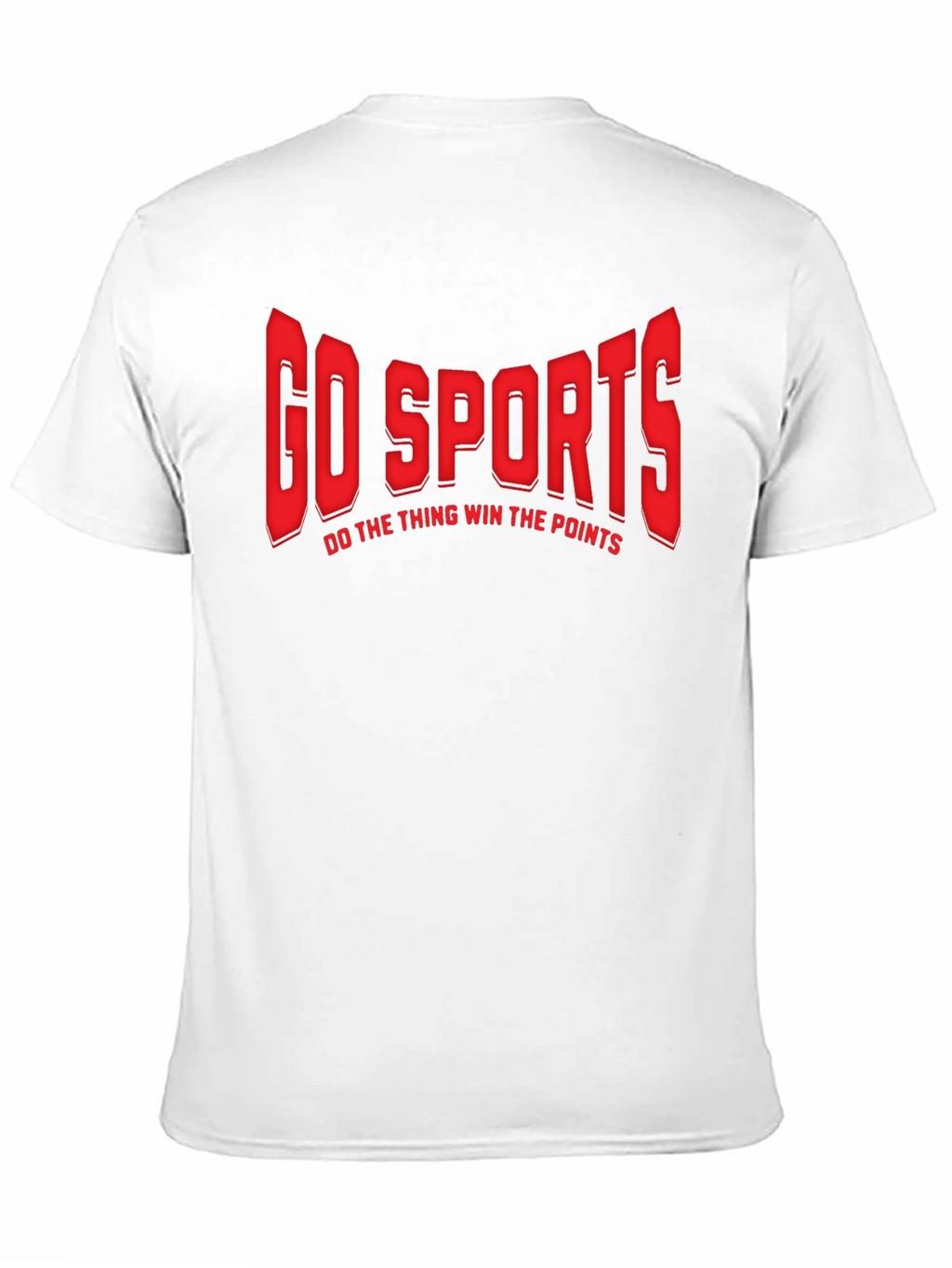 Go Sports Graphic T-Shirt - Funny Slogan Tee