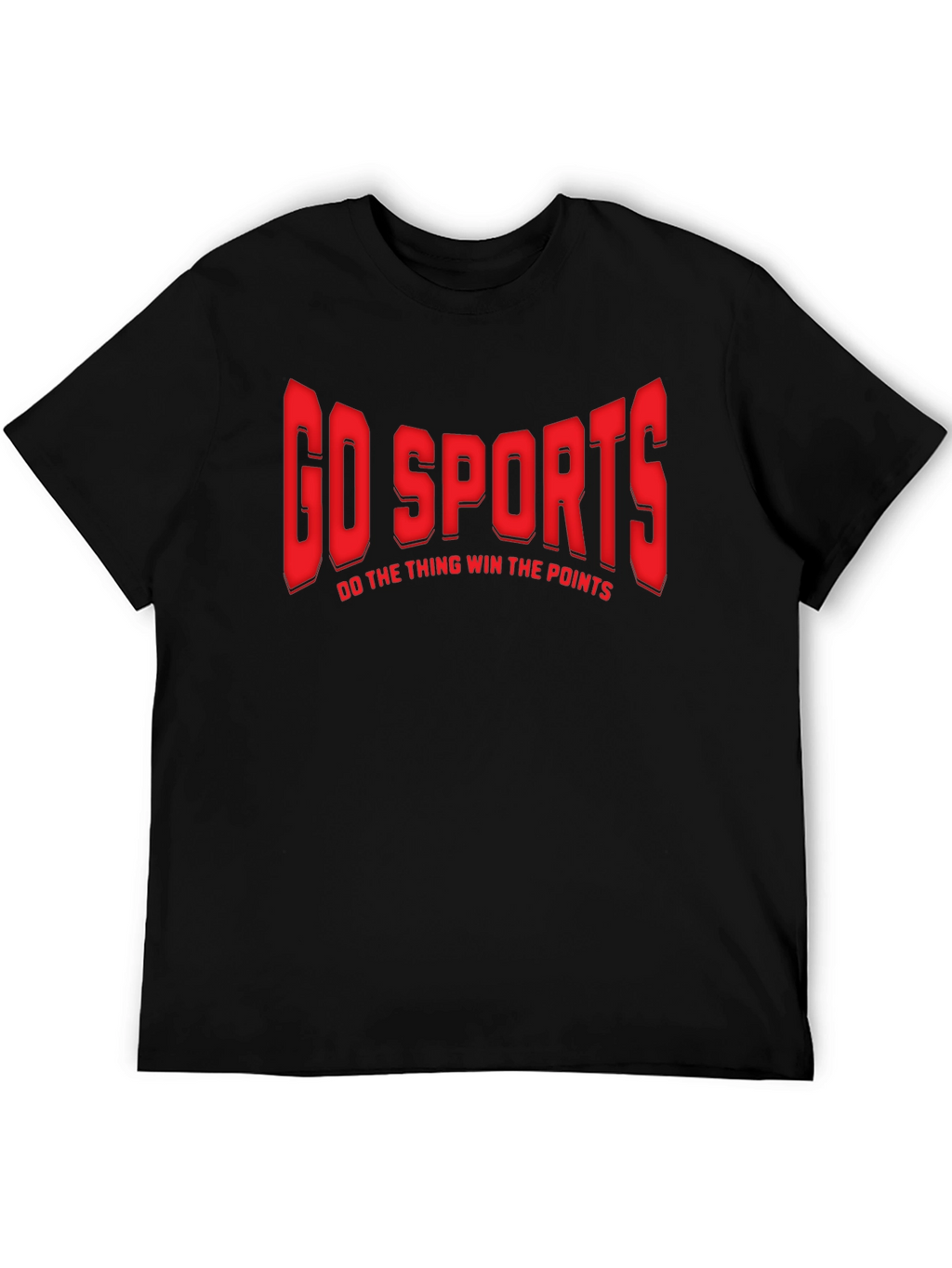 Go Sports Graphic T-Shirt - Funny Slogan Tee