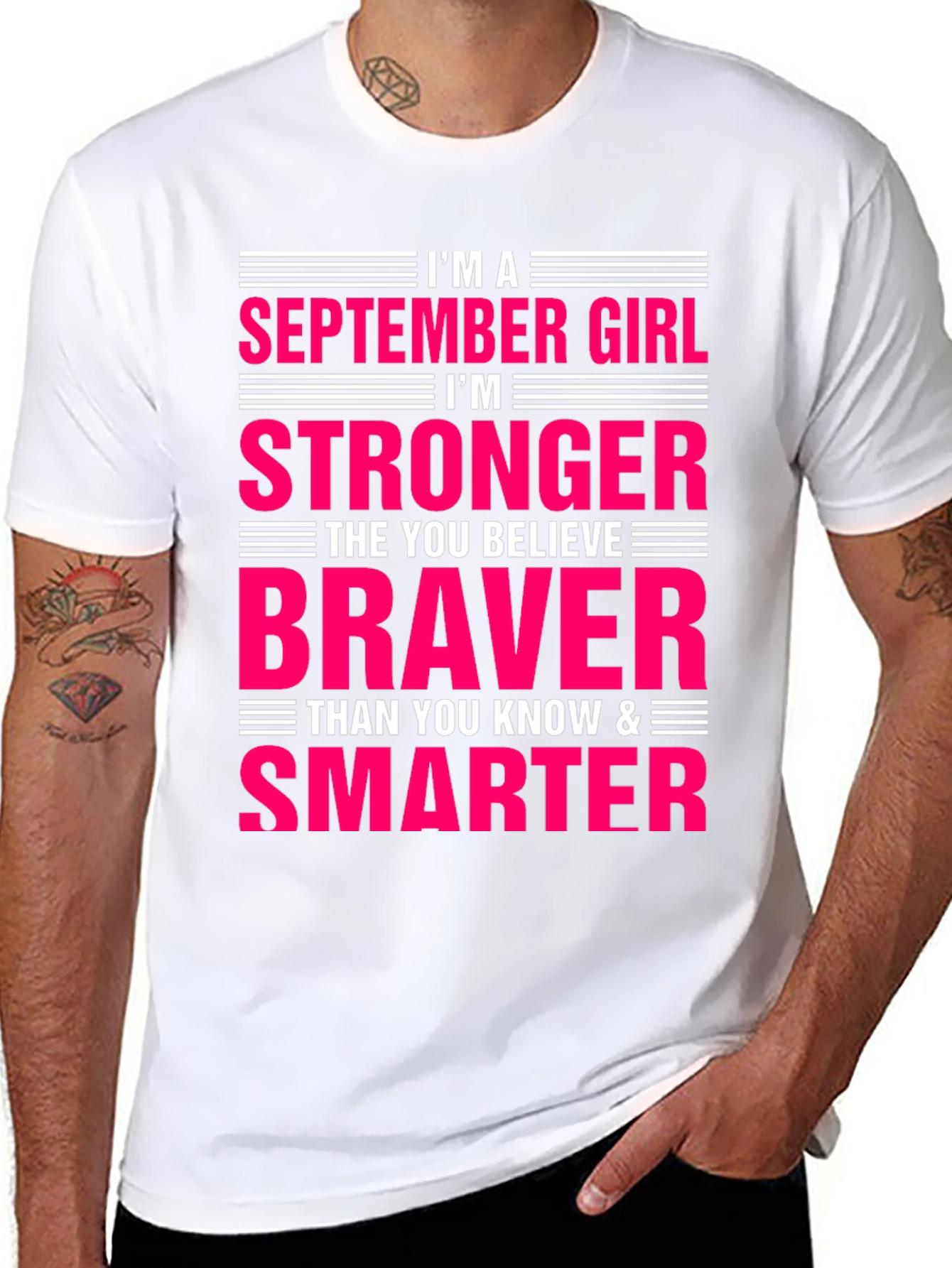 September Girl Stronger Braver Smarter T-Shirt