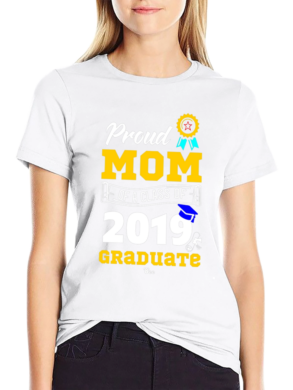 Proud Mom of a Class of 2019 Graduate T-Shirt