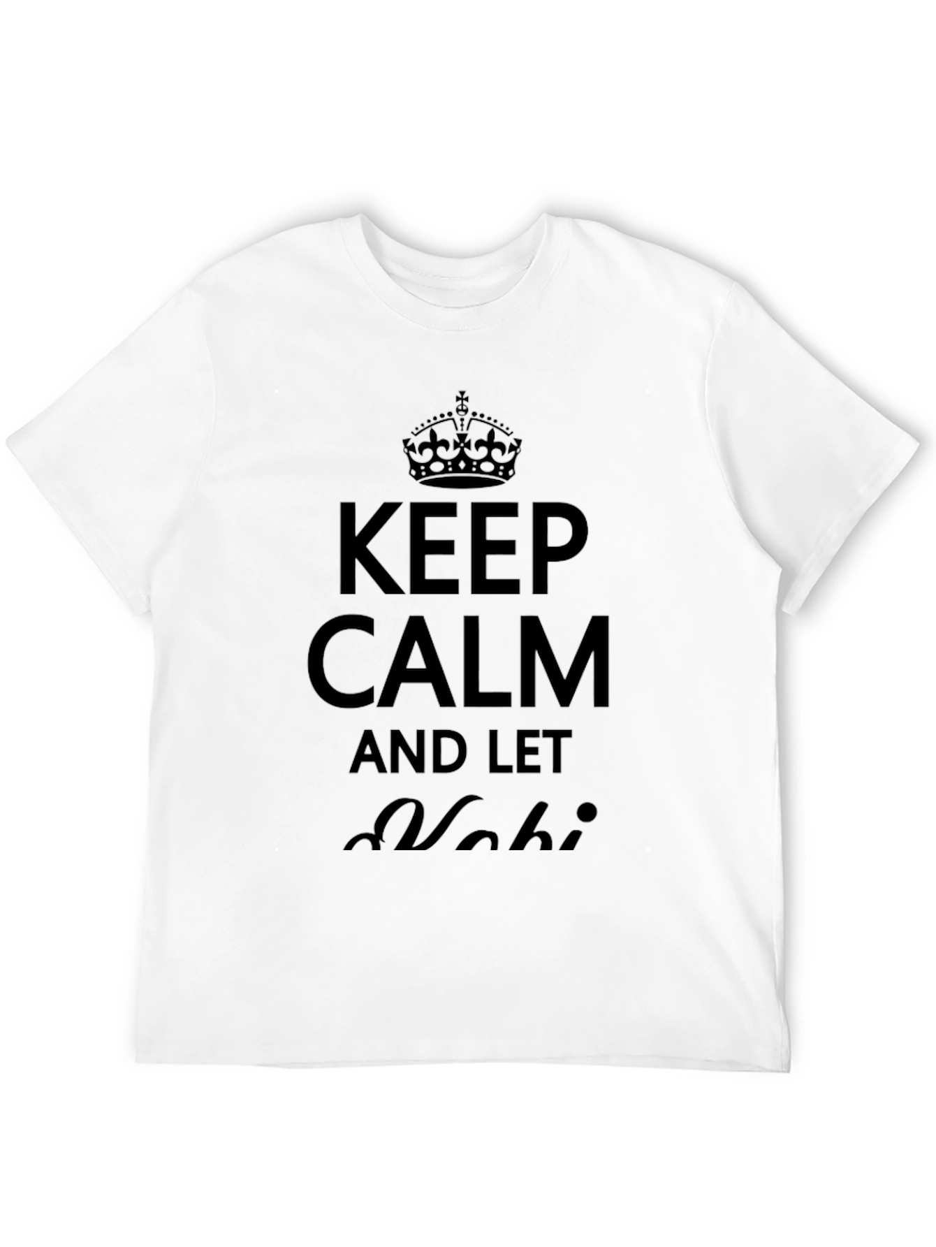 Keep Calm and Let Vahi T-Shirt