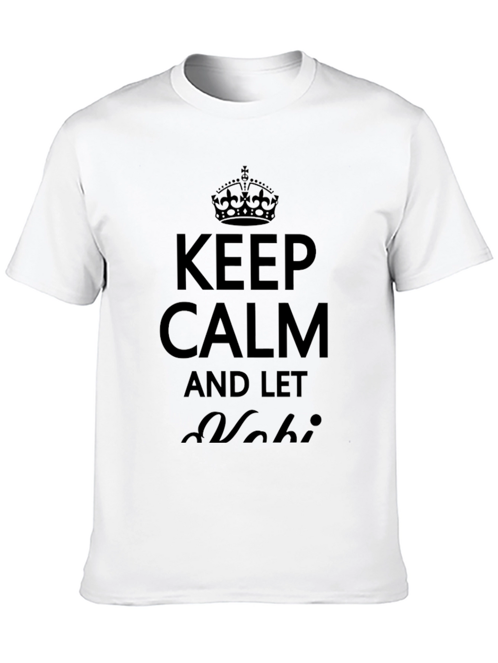 Keep Calm and Let Vahi T-Shirt