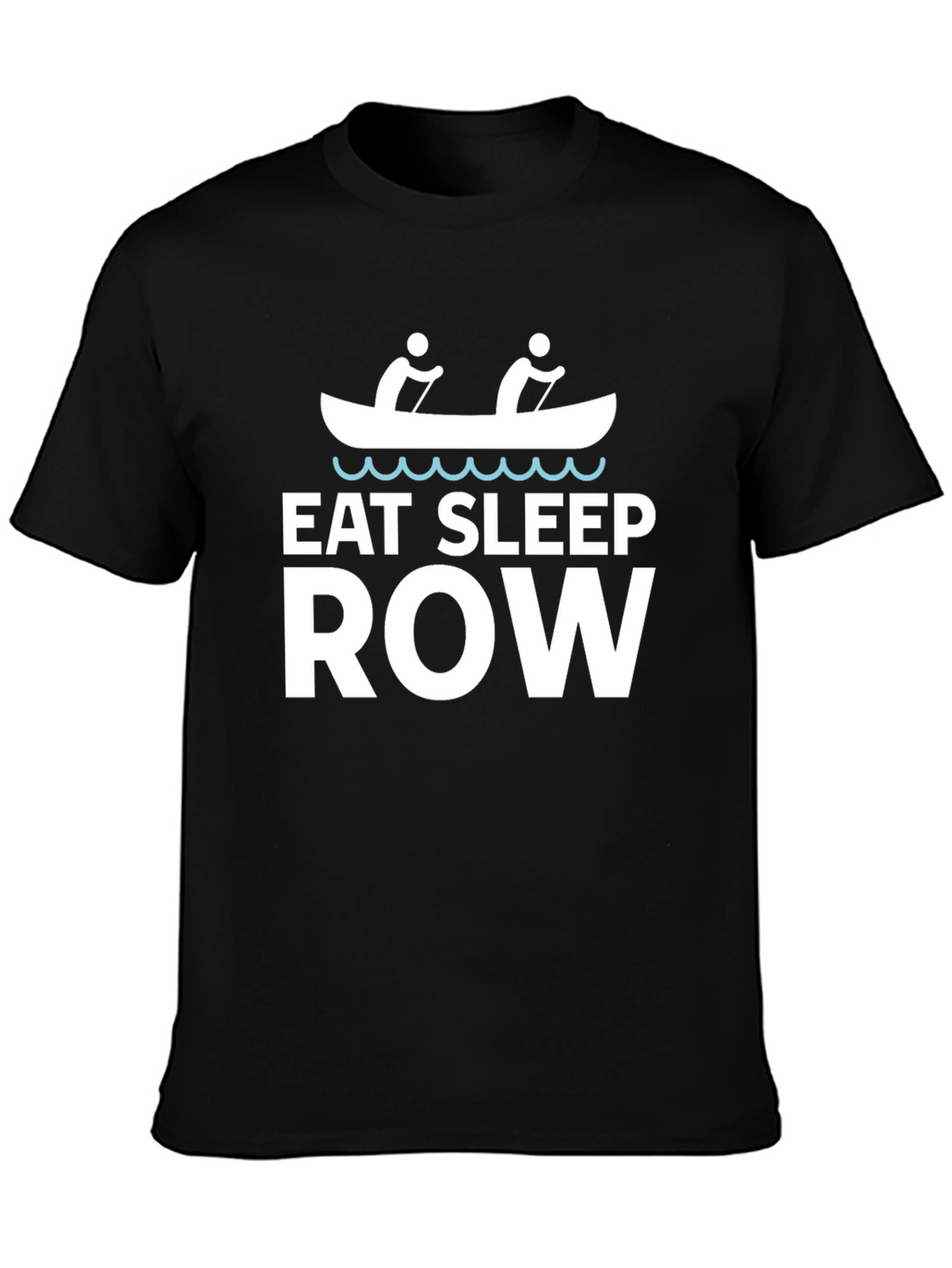 Eat Sleep Row T-Shirt - Funny Rowing Tee