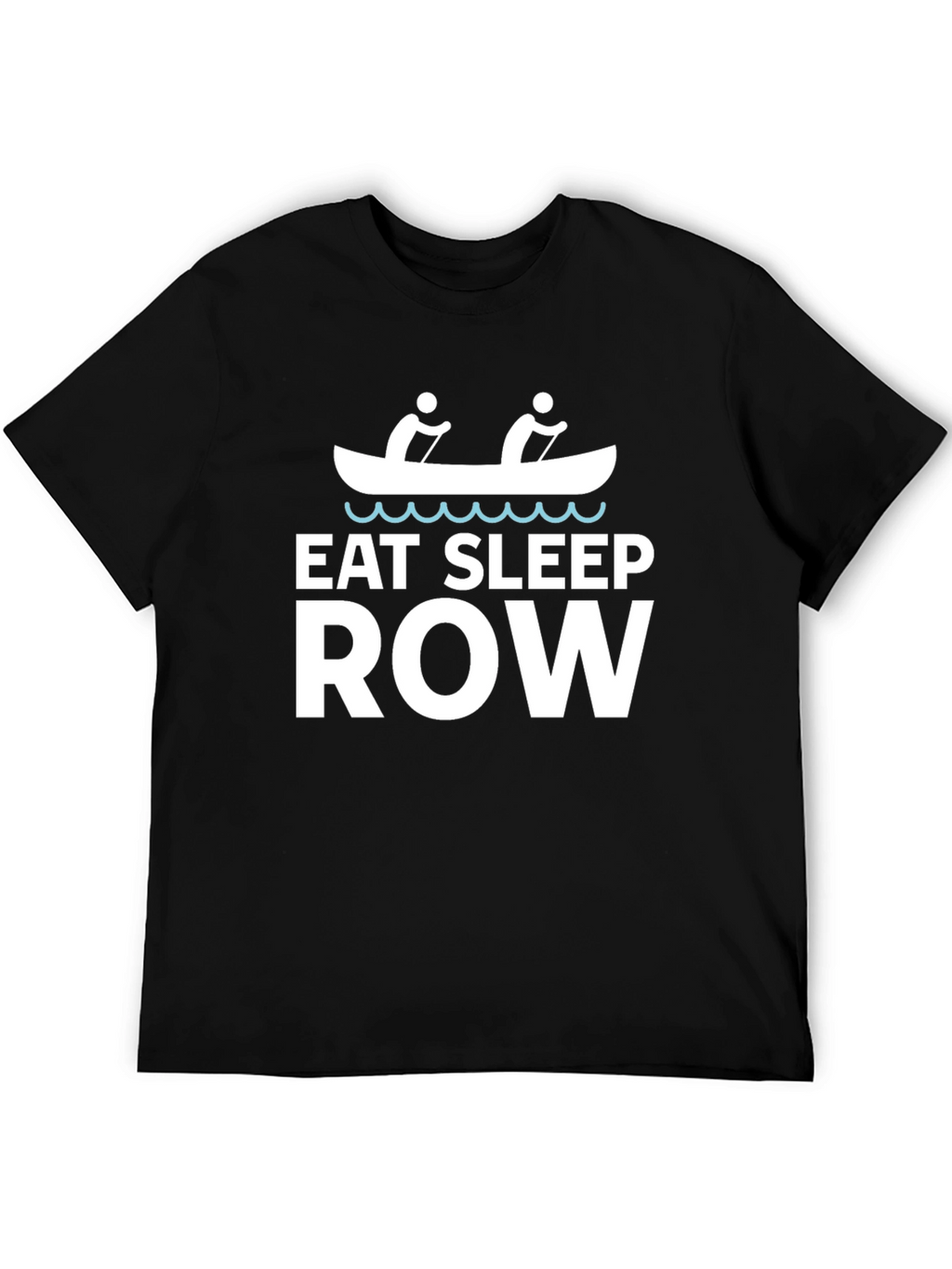 Eat Sleep Row T-Shirt - Funny Rowing Tee