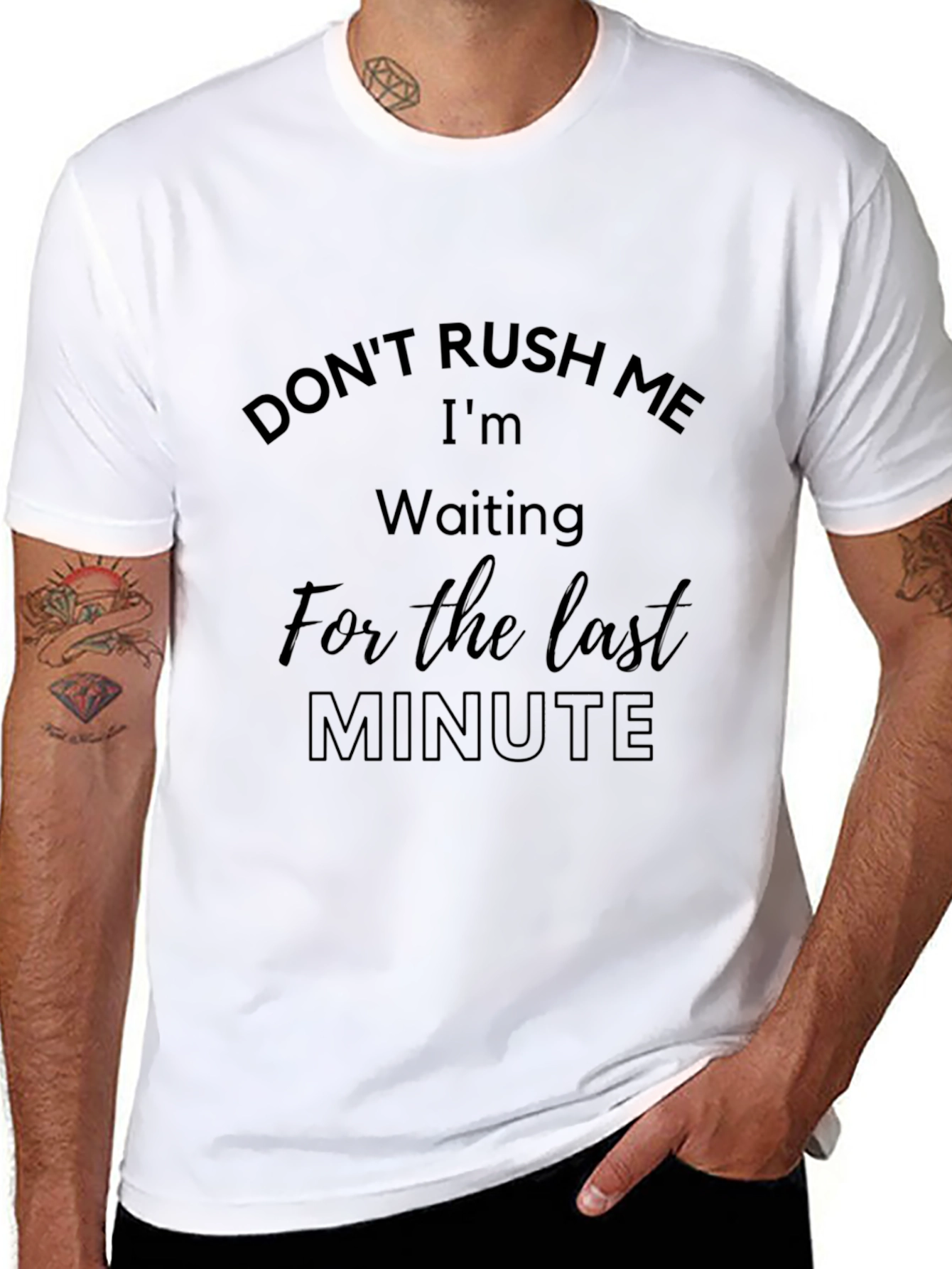 Dont Rush Me Last Minute Black Tee