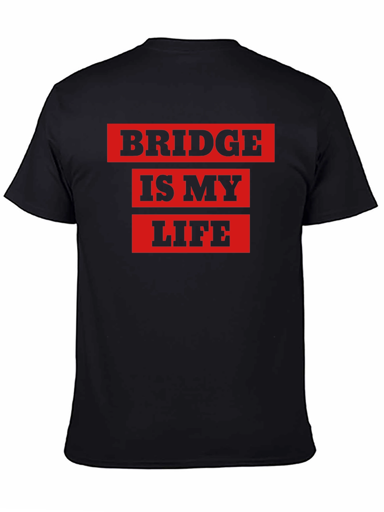 Bridge is My Life Graphic T-Shirt