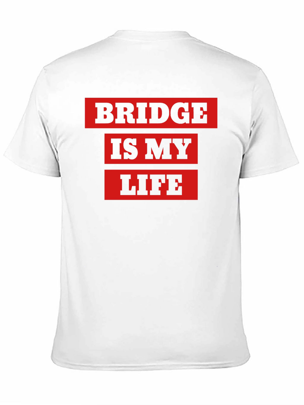 Bridge is My Life Graphic T-Shirt