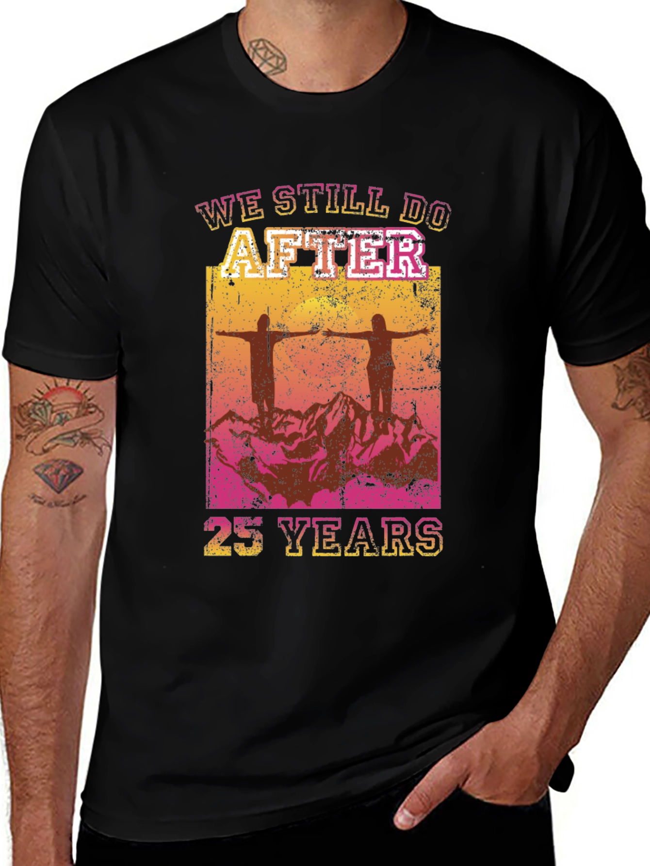 We Still Do After 25 Years T-Shirt