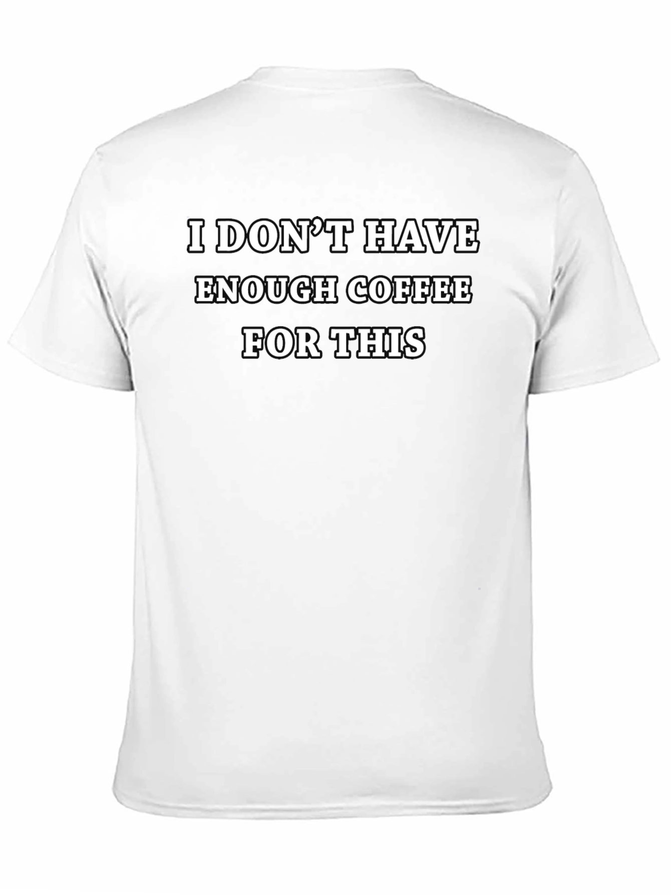 Coffee Humor T-Shirt