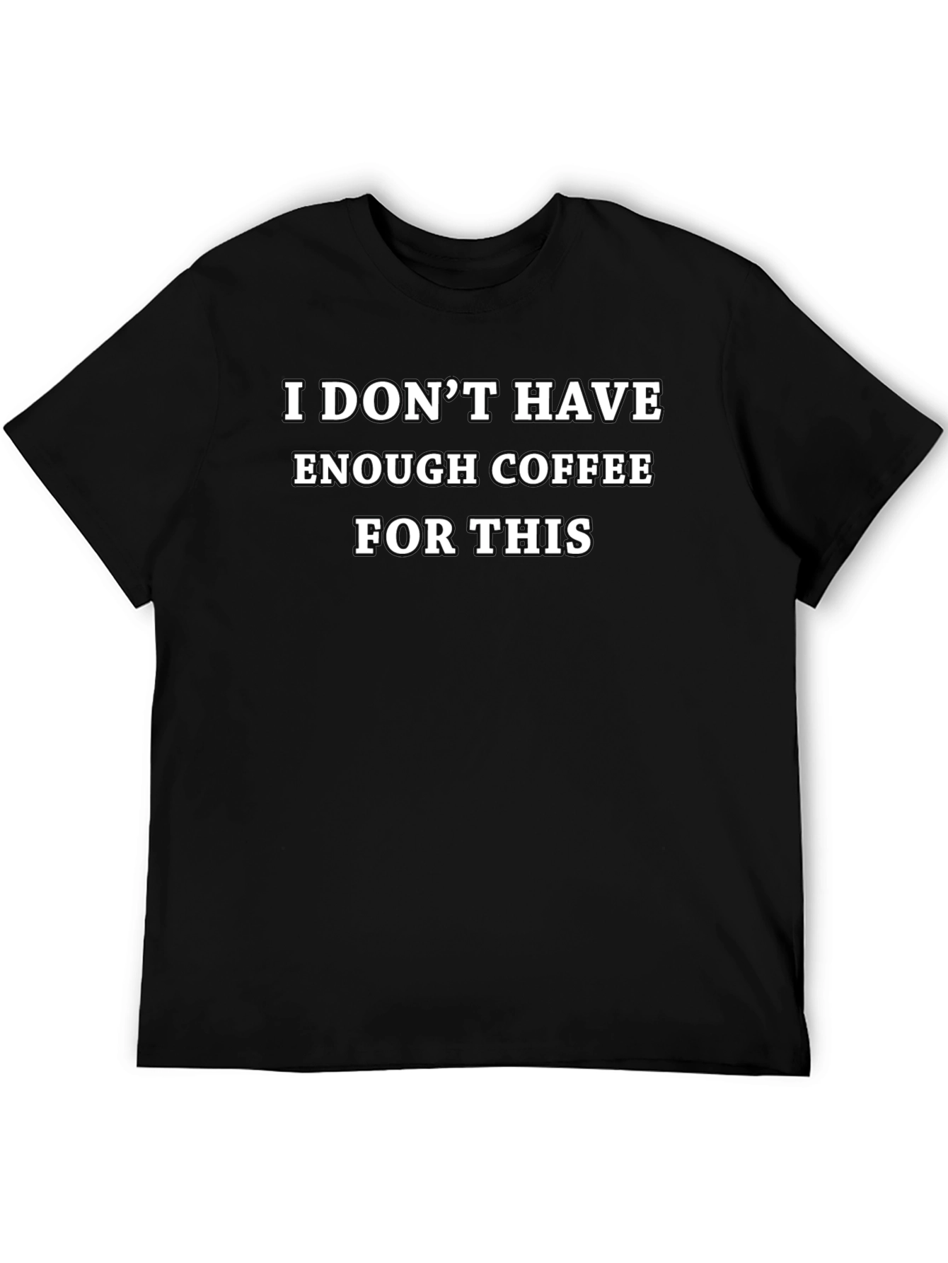 Coffee Humor T-Shirt
