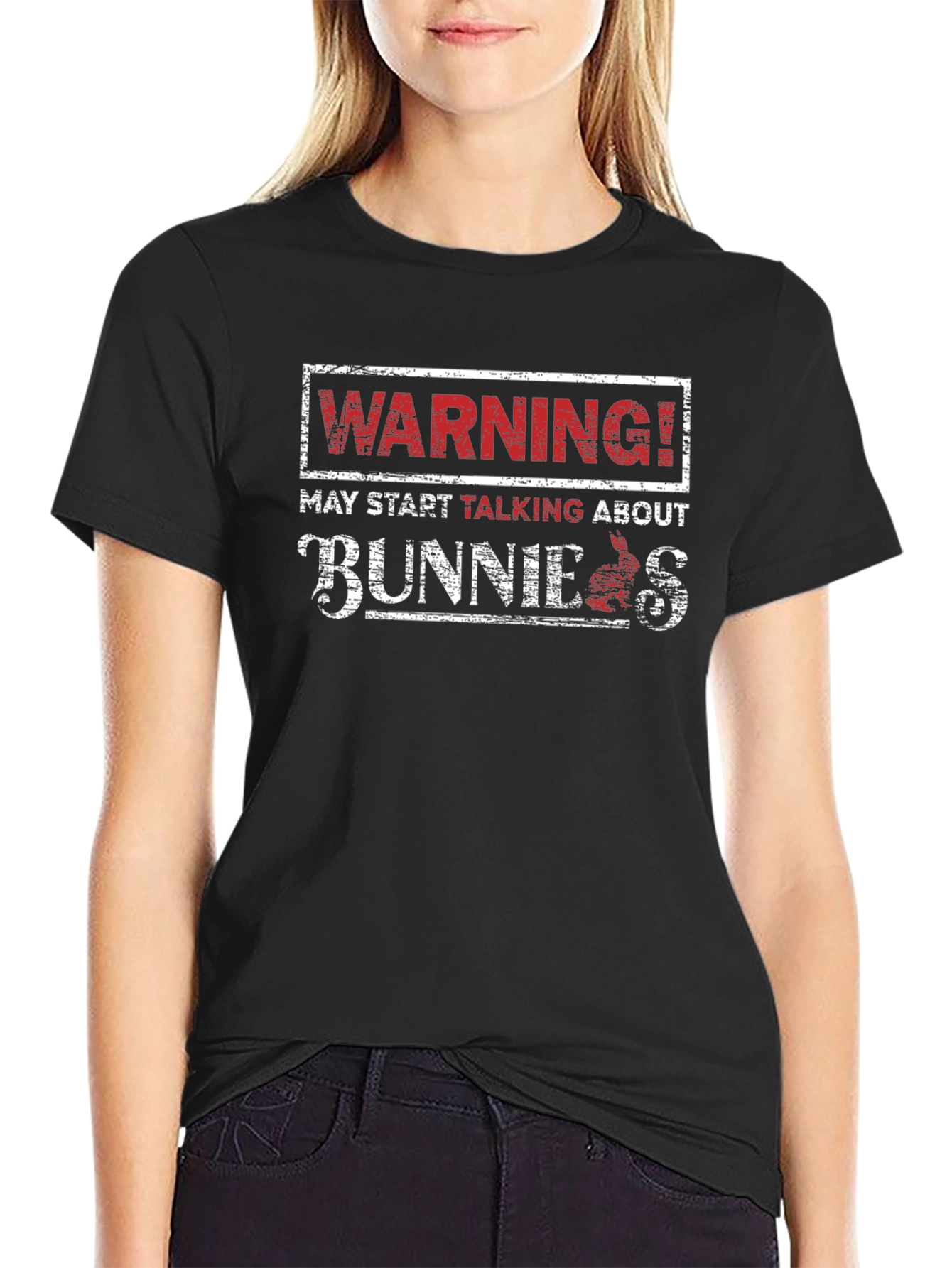 Warning! May Start Talking About Bunnies Black T-Shirt