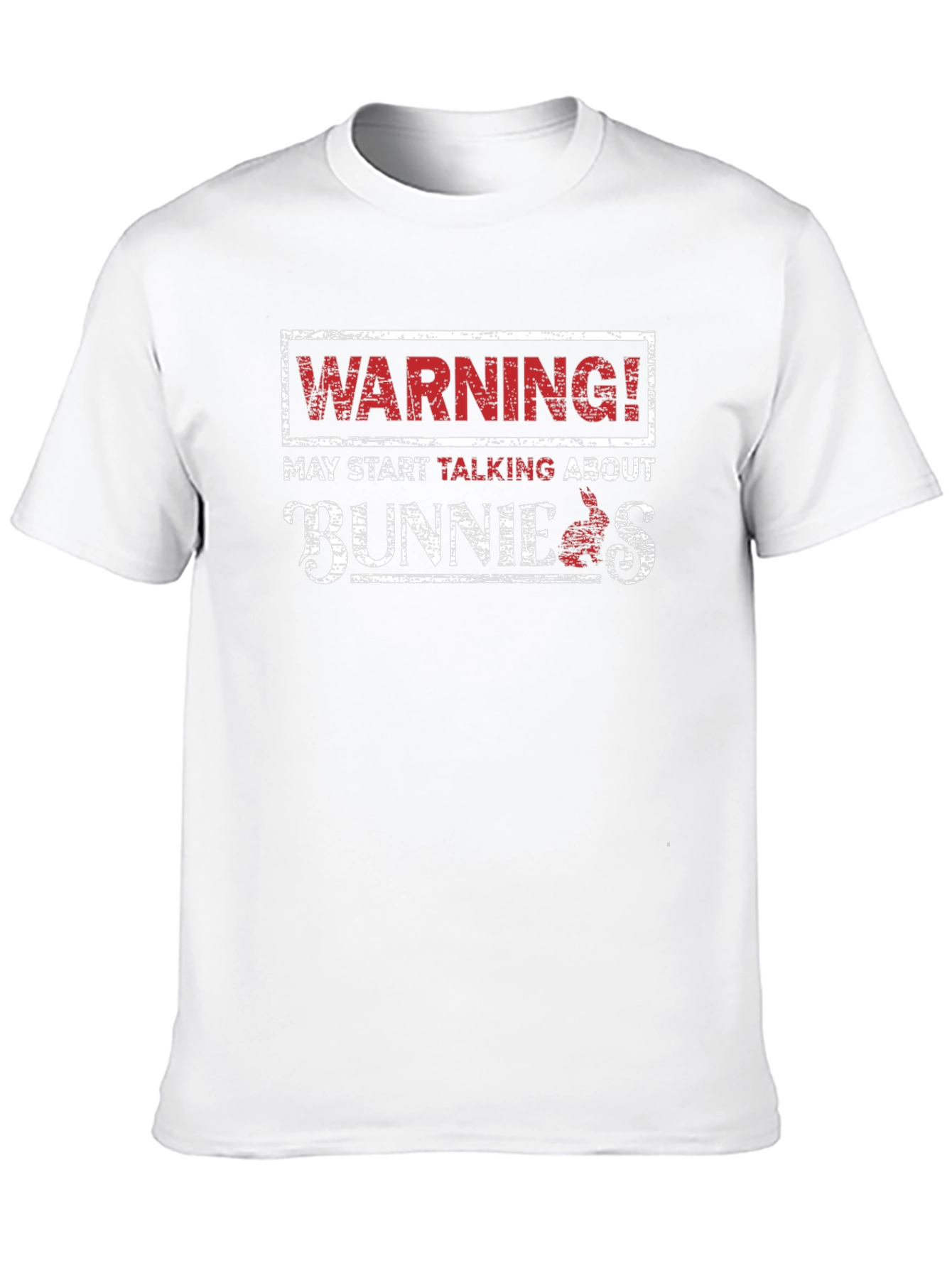 Warning! May Start Talking About Bunnies Black T-Shirt