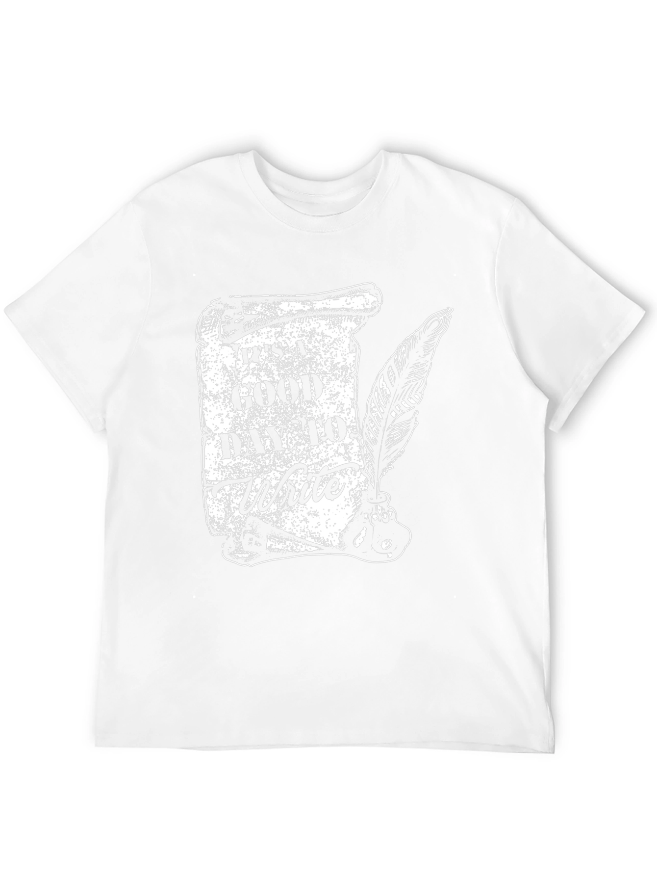 Its a Good Day to Write T-Shirt