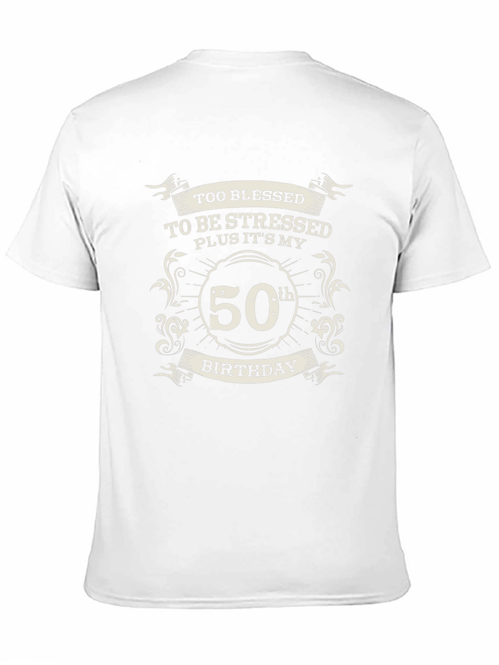 50th Birthday Black T-Shirt: Blessed & Stressed