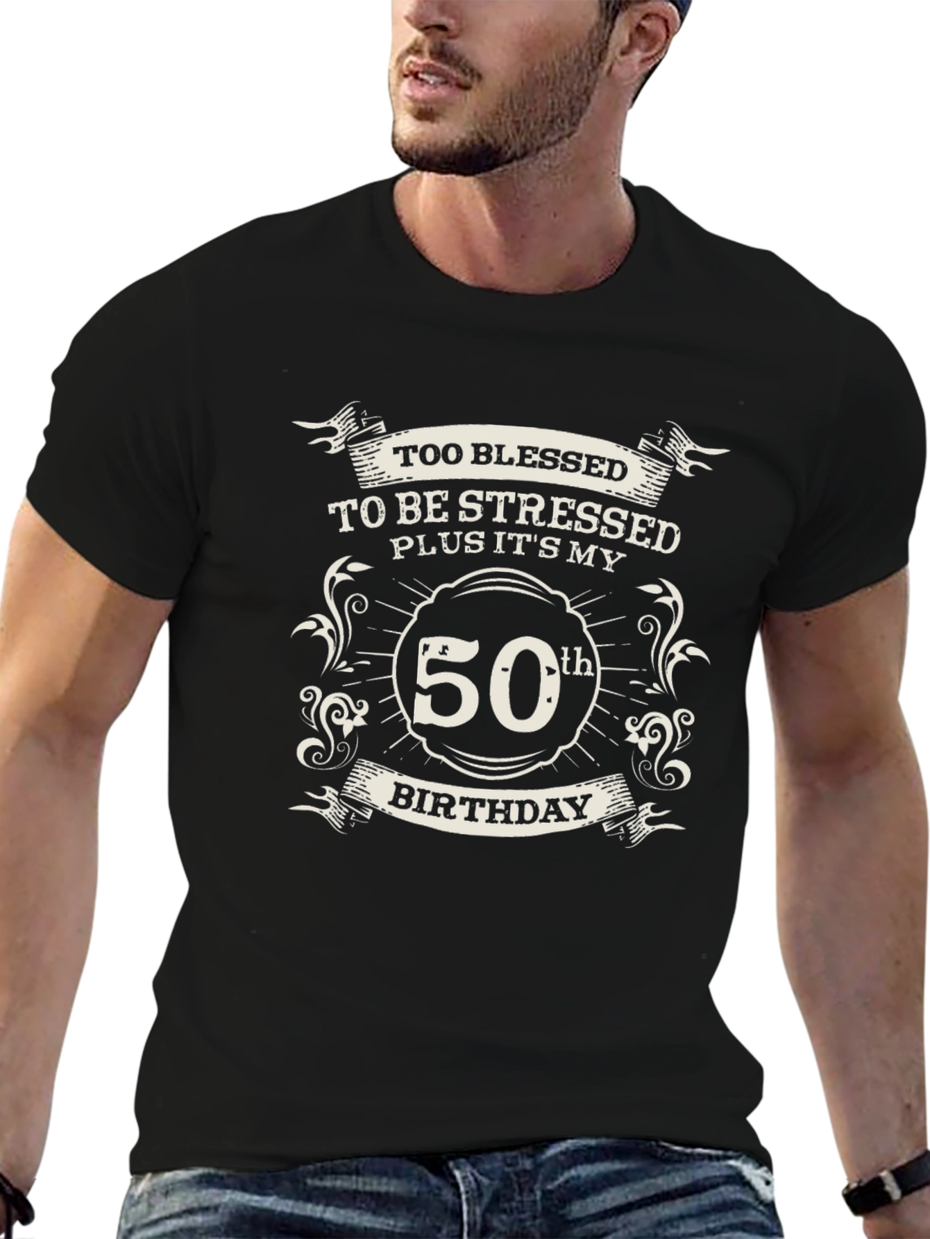 50th Birthday Black T-Shirt: Blessed & Stressed