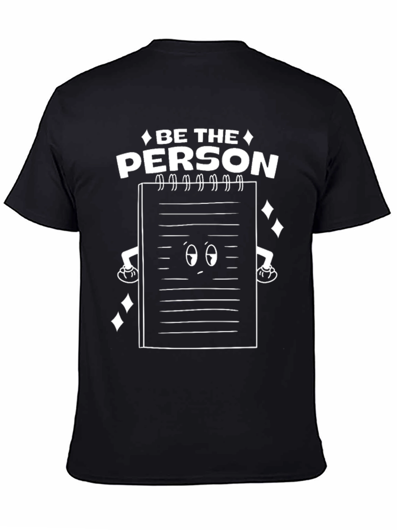 Be The Person Notebook Graphic Tee - Black Cotton T-Shirt