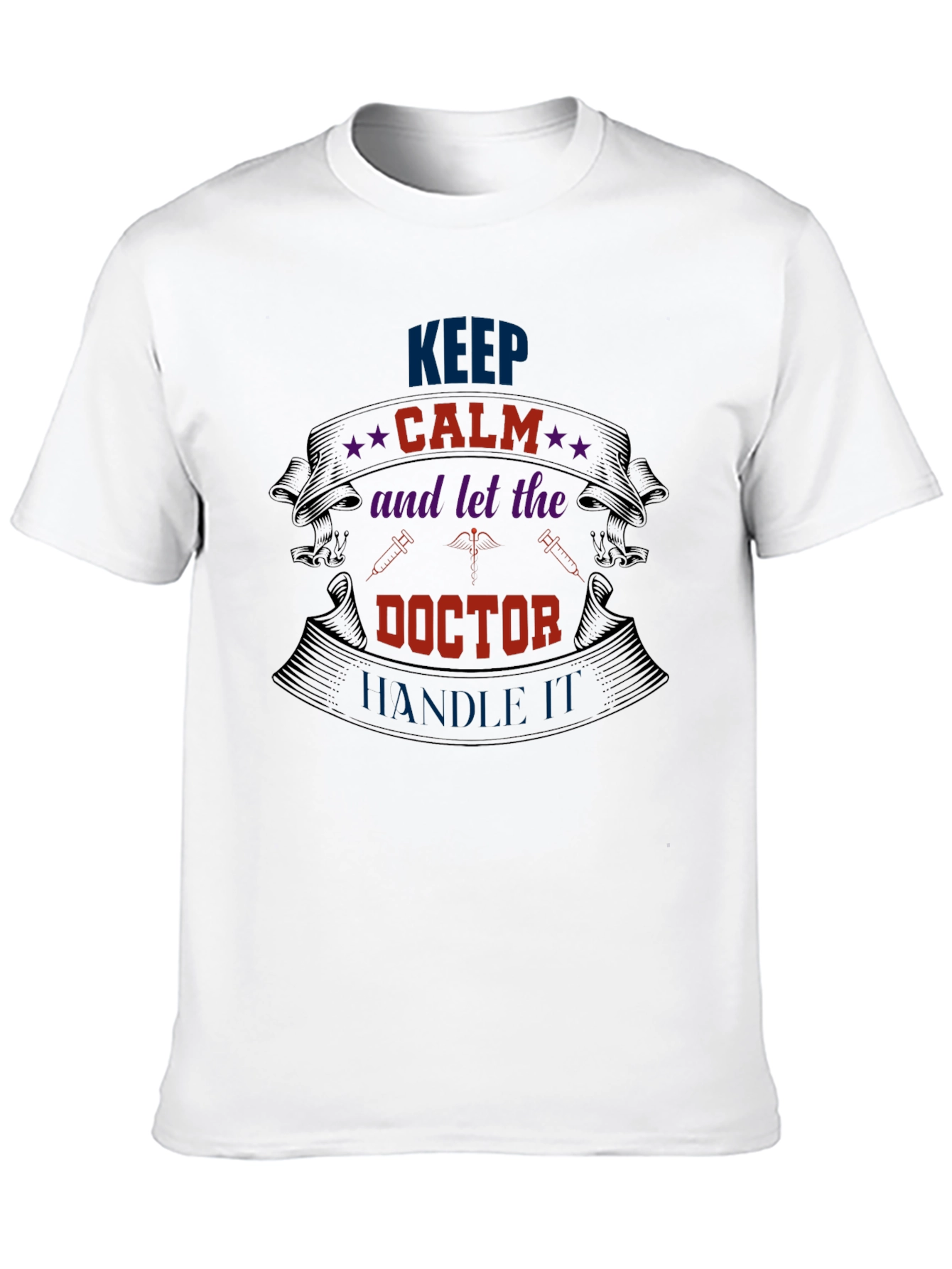 Keep Calm Doctor Graphic Tee