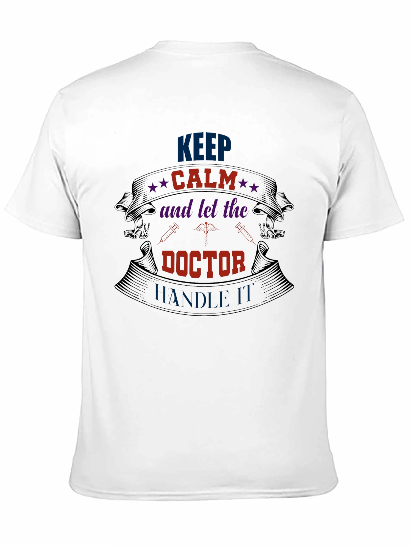 Keep Calm Doctor Graphic Tee