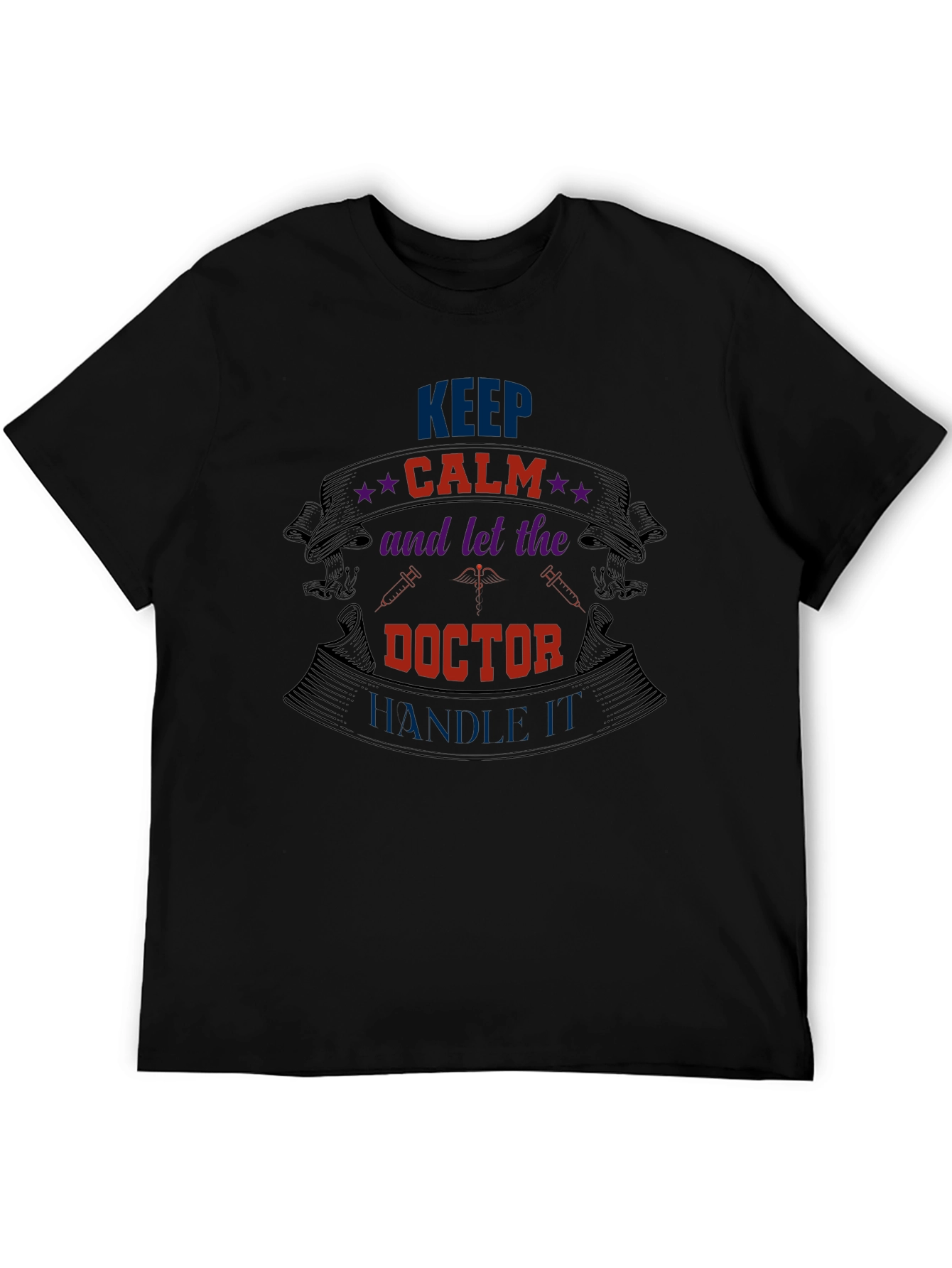 Keep Calm Doctor Graphic Tee
