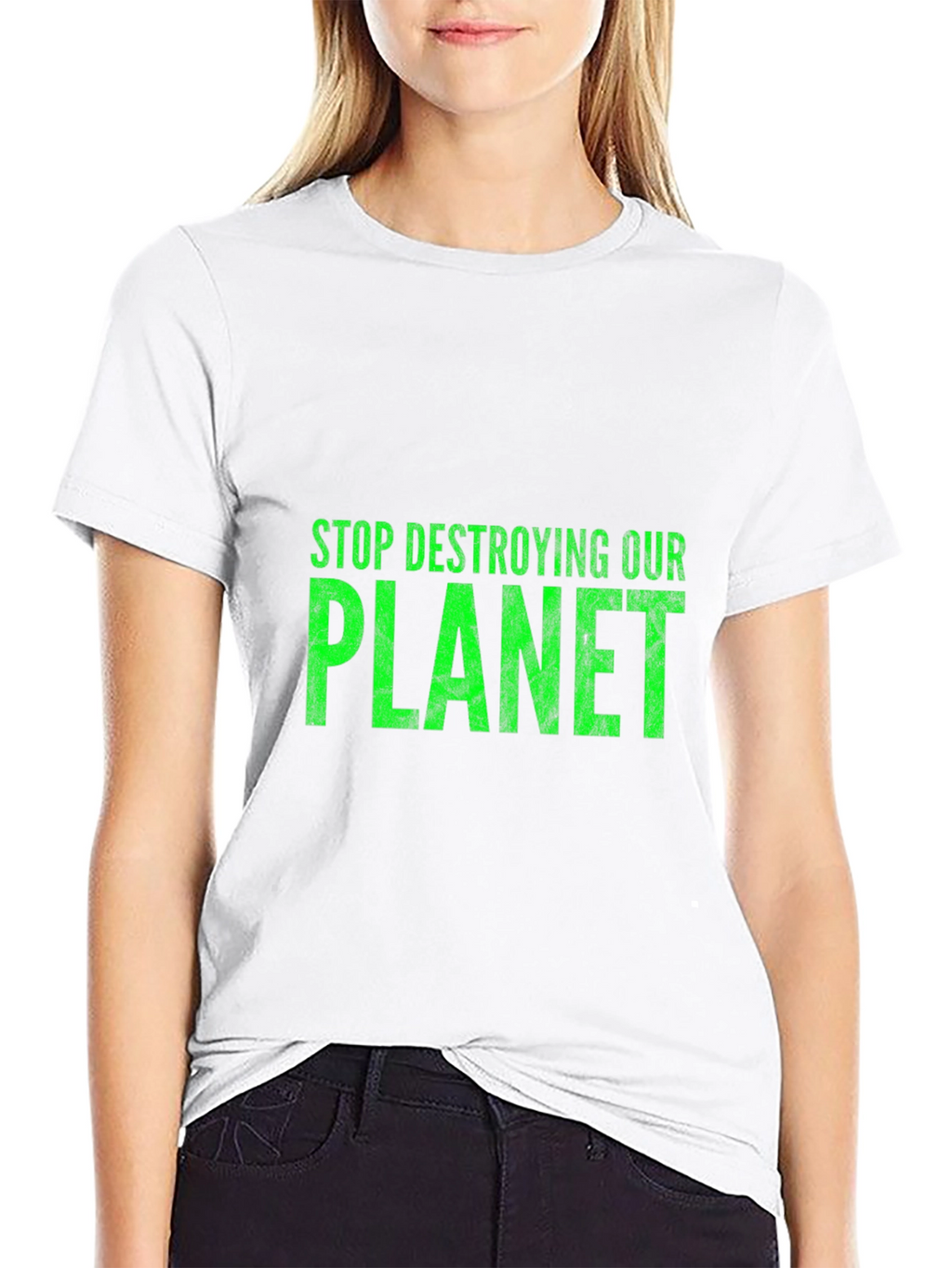 Eco-Friendly T-Shirt: Stop Destroying Our Planet