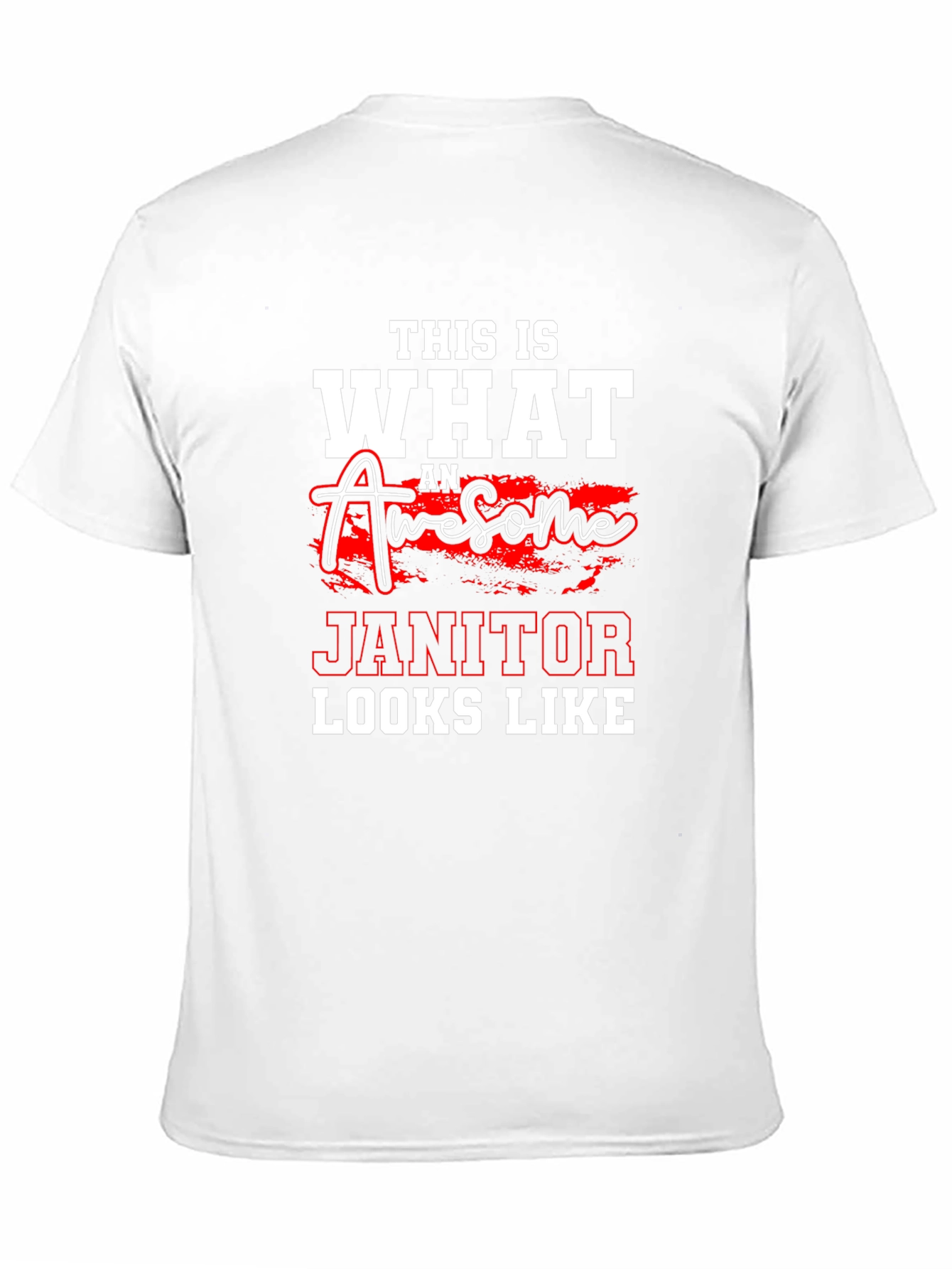 Awesome Janitor Graphic T-Shirt - Cleaning Crew Apparel