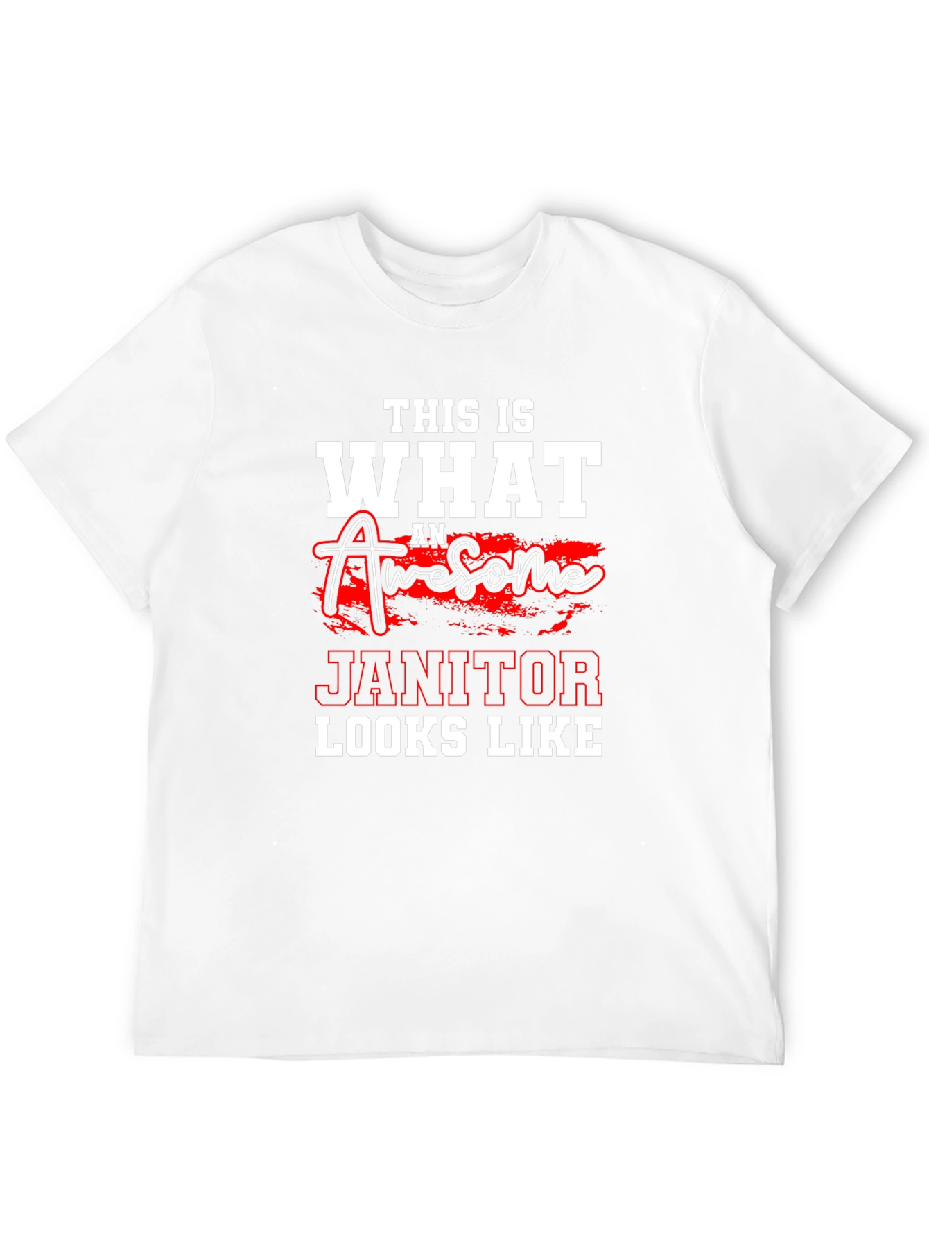 Awesome Janitor Graphic T-Shirt - Cleaning Crew Apparel