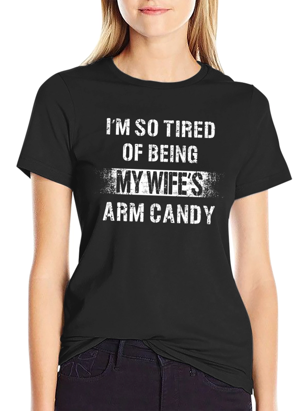 Funny Husband T-Shirt: My Wifes Arm Candy