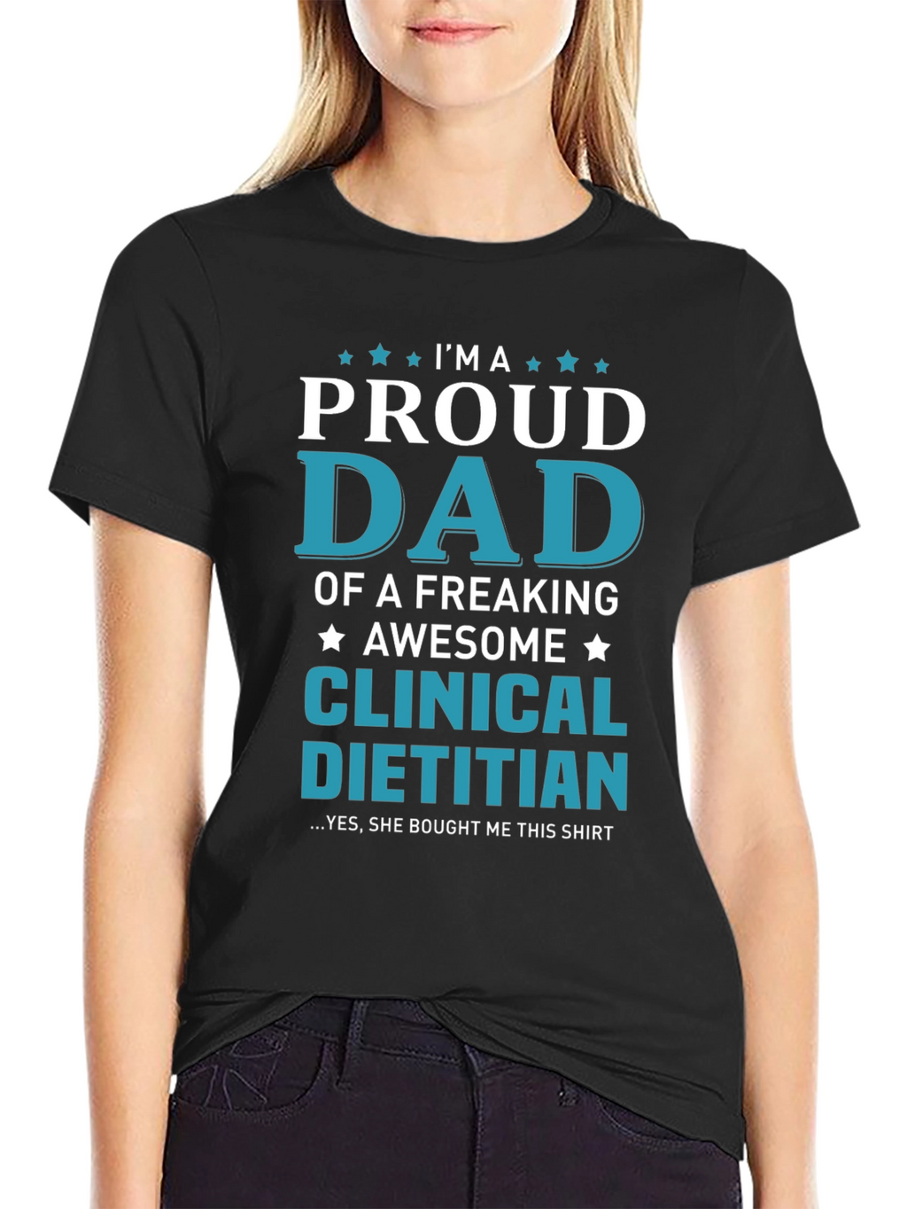 Proud Dad Clinical Dietitian T-Shirt
