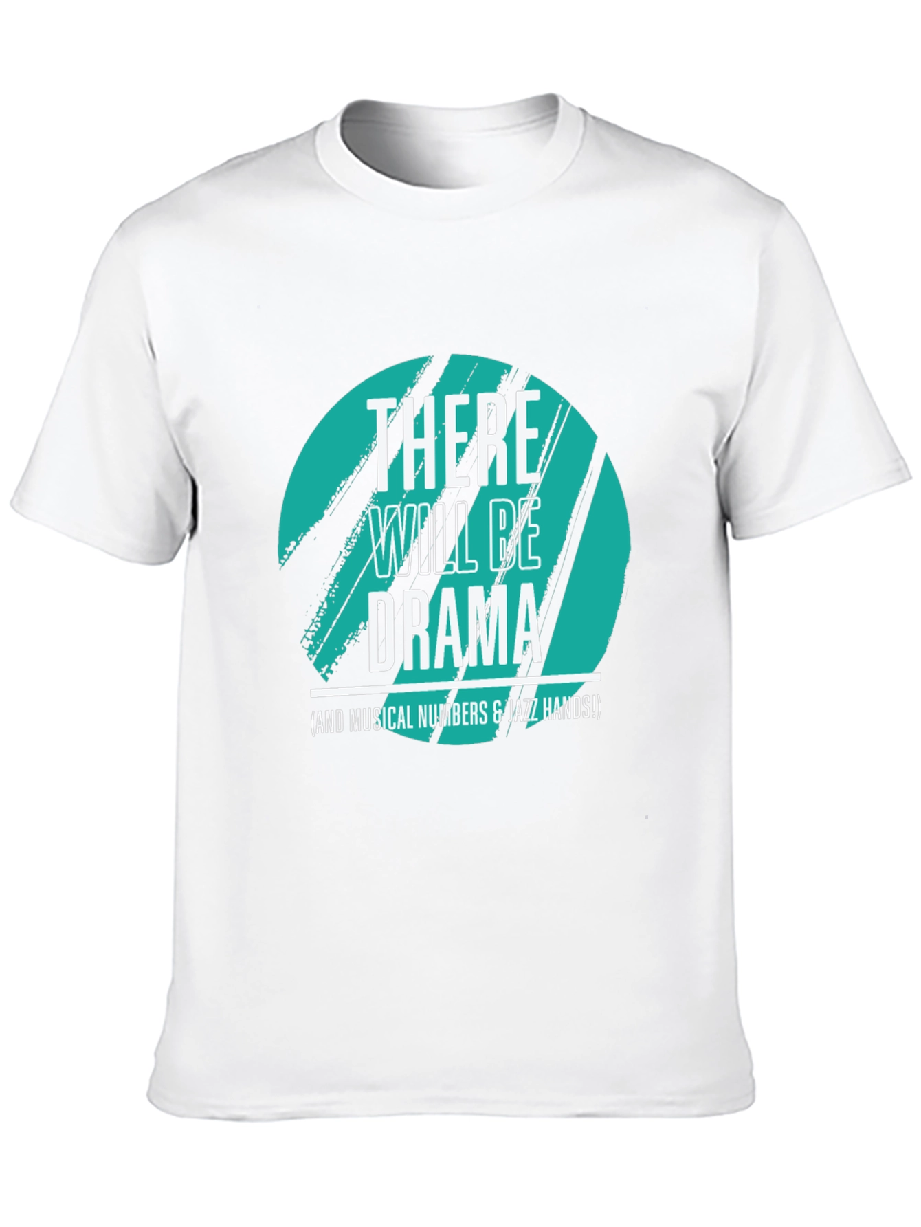 There Will Be Drama T-Shirt