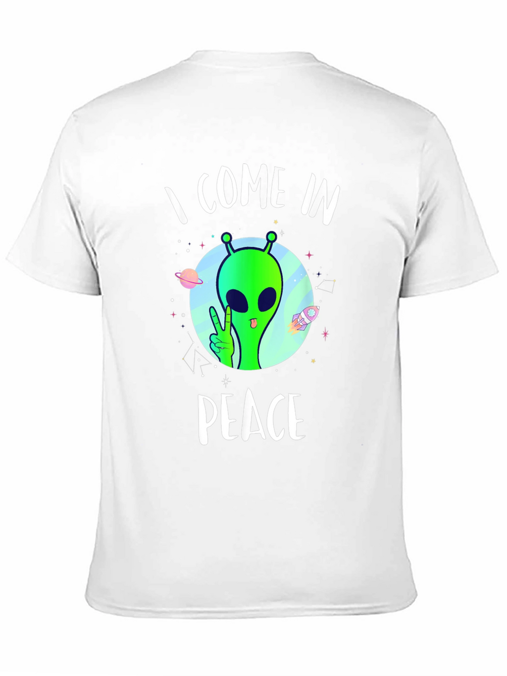 I Come In Peace Alien T-Shirt
