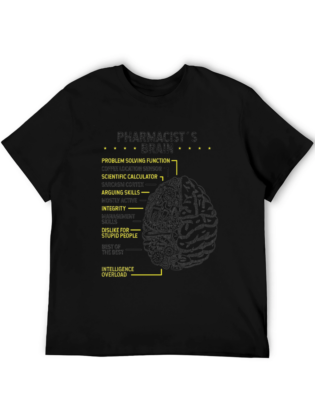 Pharmacists Brain T-Shirt - Funny Gift