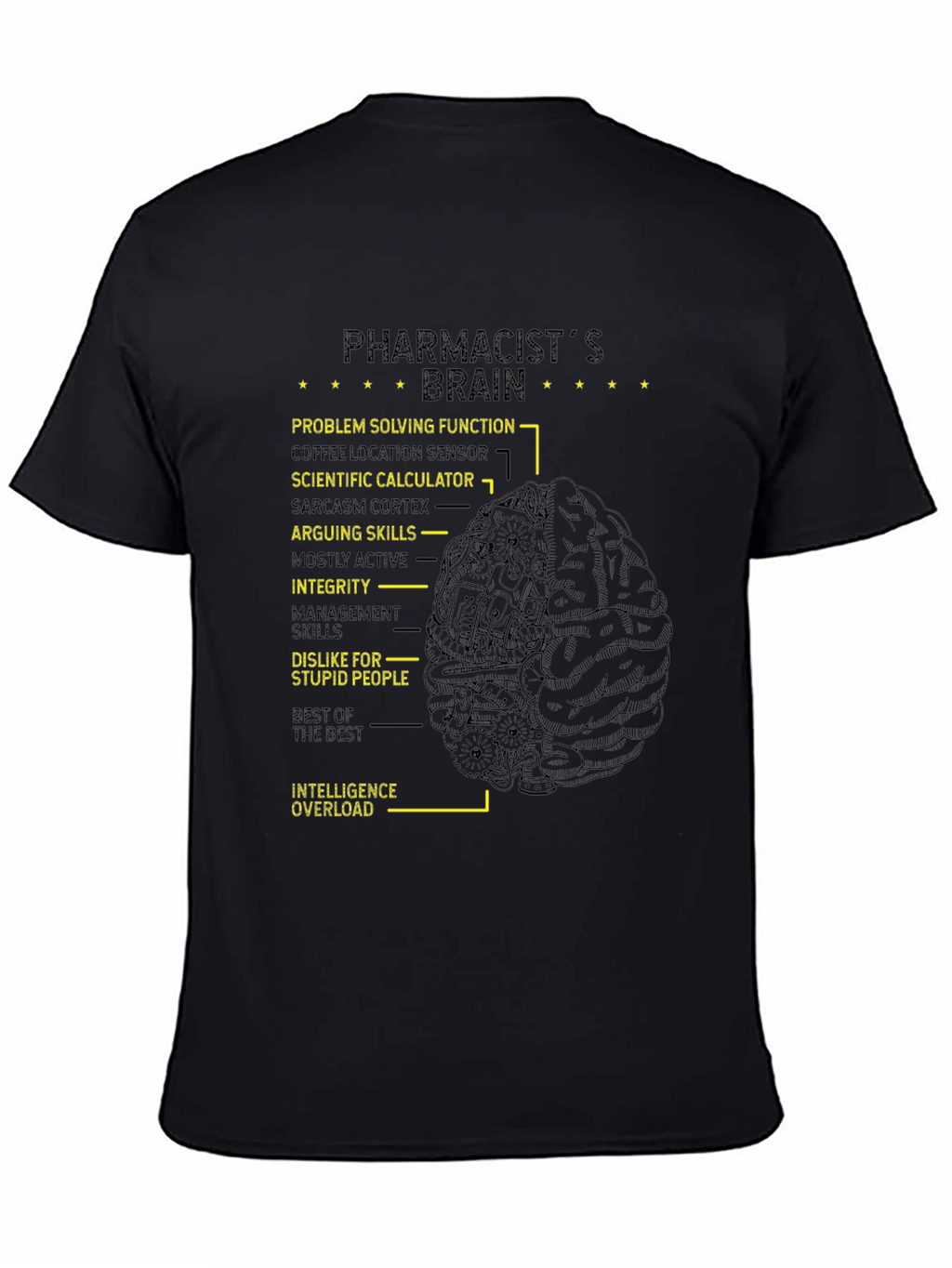 Pharmacists Brain T-Shirt - Funny Gift