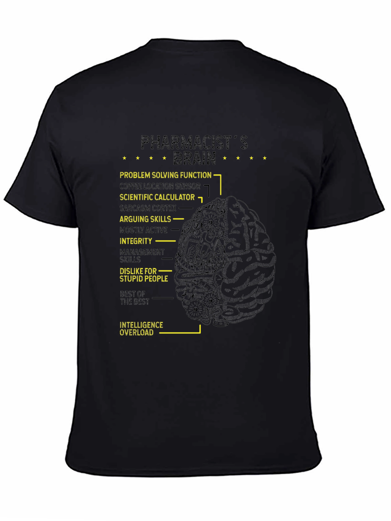 Pharmacists Brain T-Shirt - Funny Gift