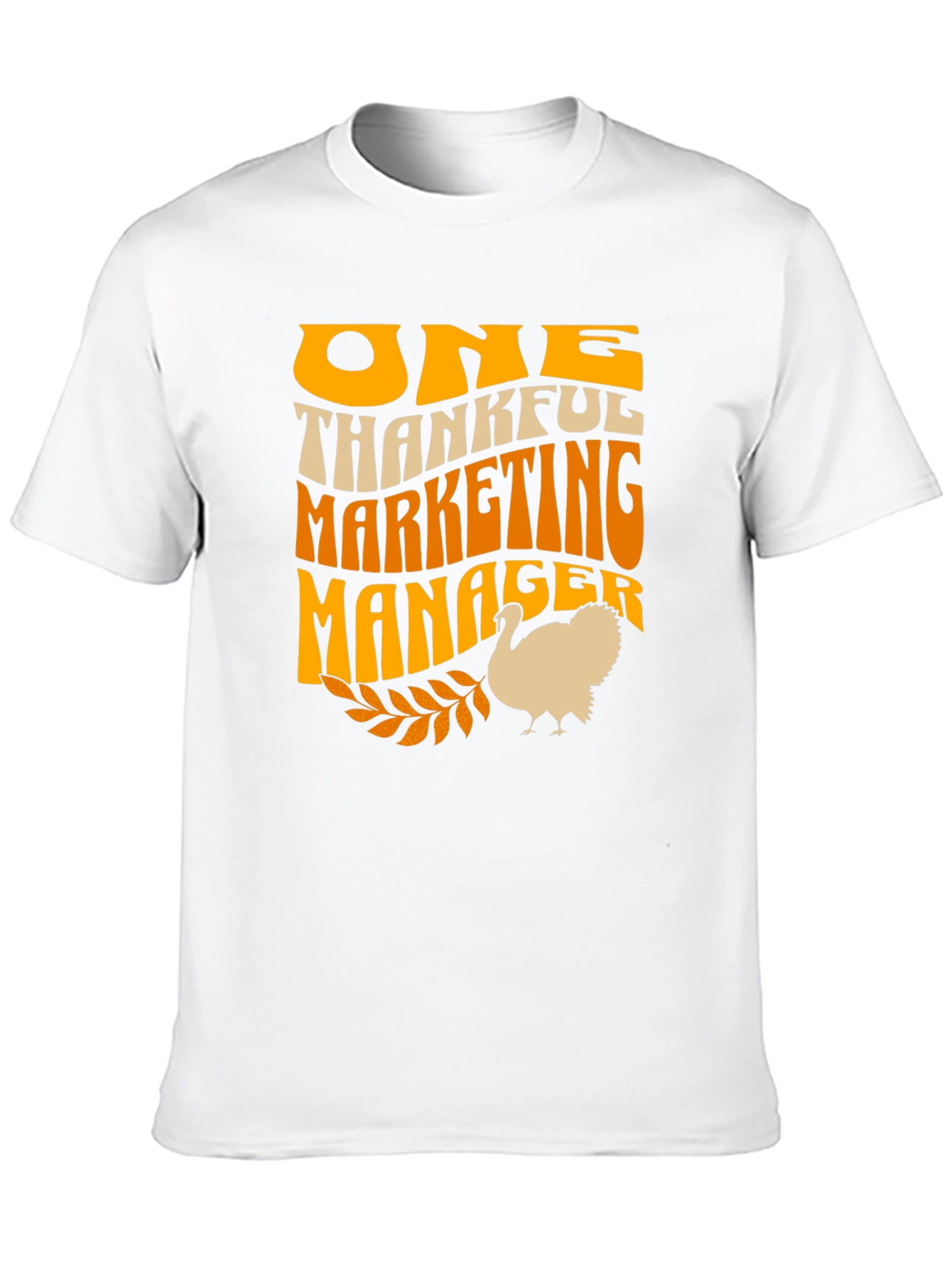 Thankful Marketing Manager Thanksgiving T-Shirt