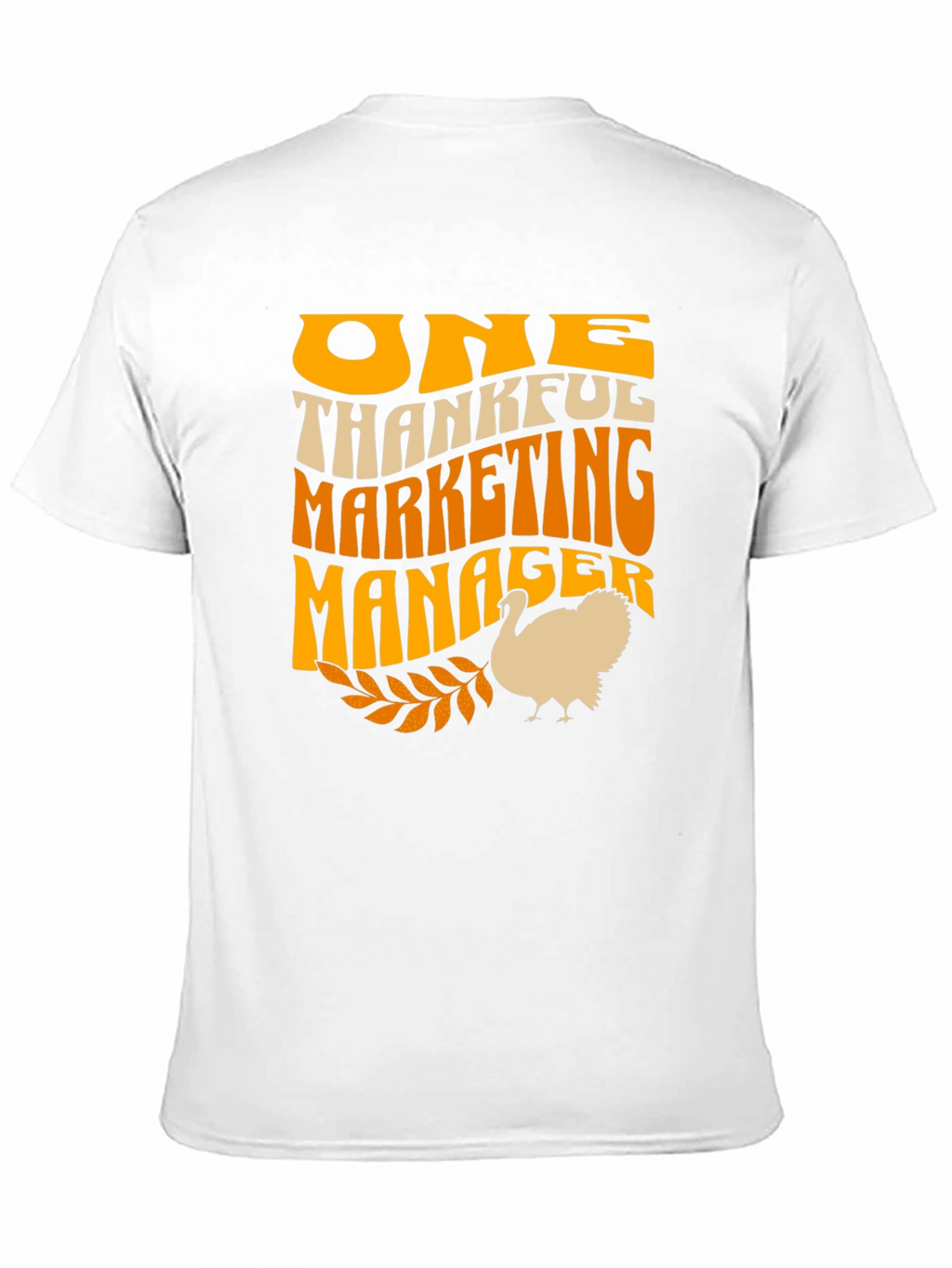 Thankful Marketing Manager Thanksgiving T-Shirt