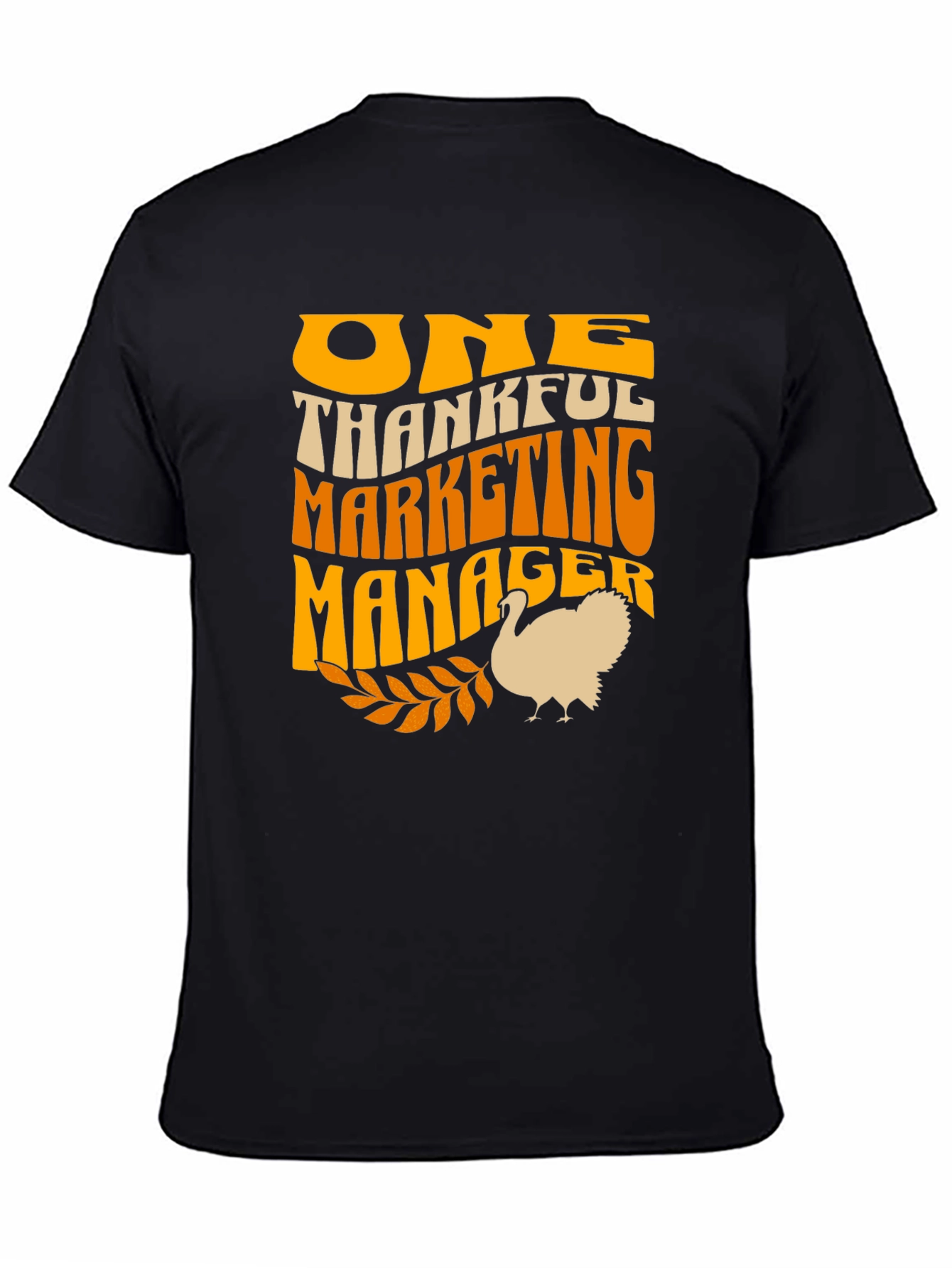 Thankful Marketing Manager Thanksgiving T-Shirt