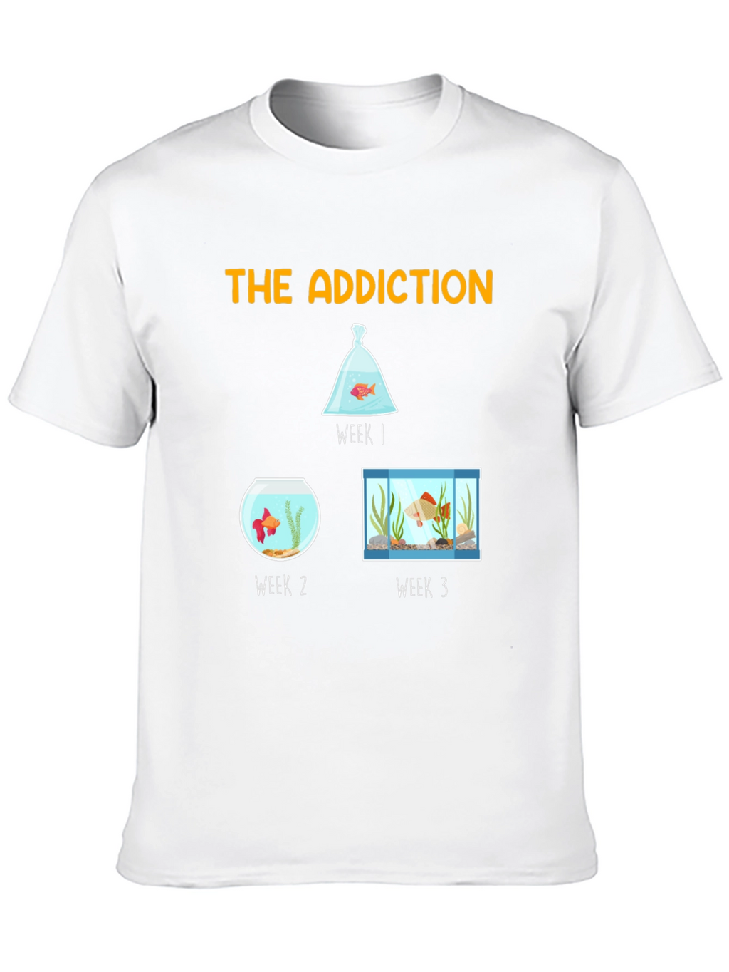 The Addiction T-Shirt - Goldfish Evolution
