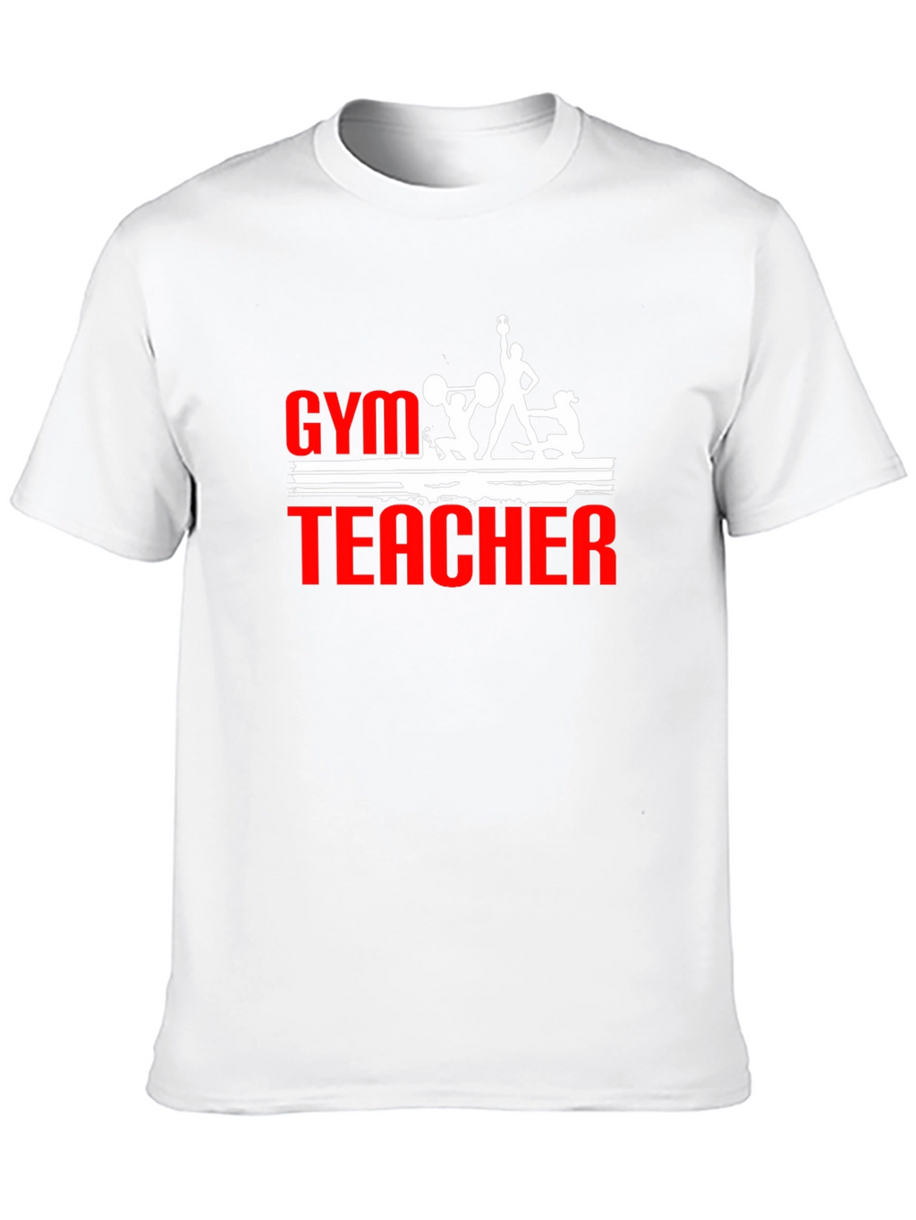Gym Teacher Graphic T-Shirt | Fitness Instructor Tee