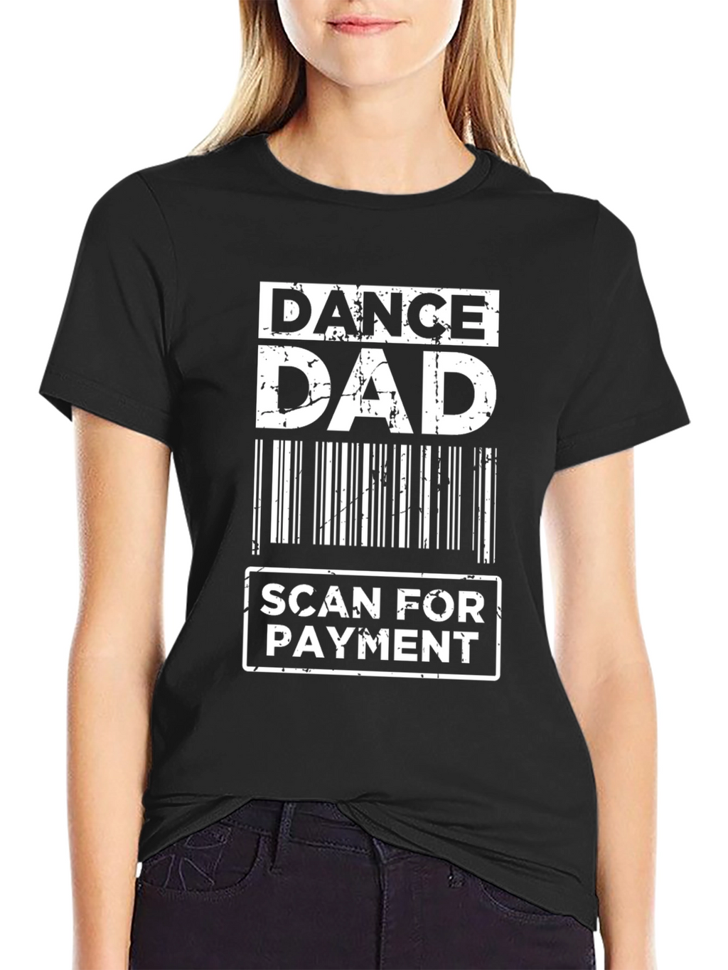 Dance Dad Scan for Payment Graphic Tee