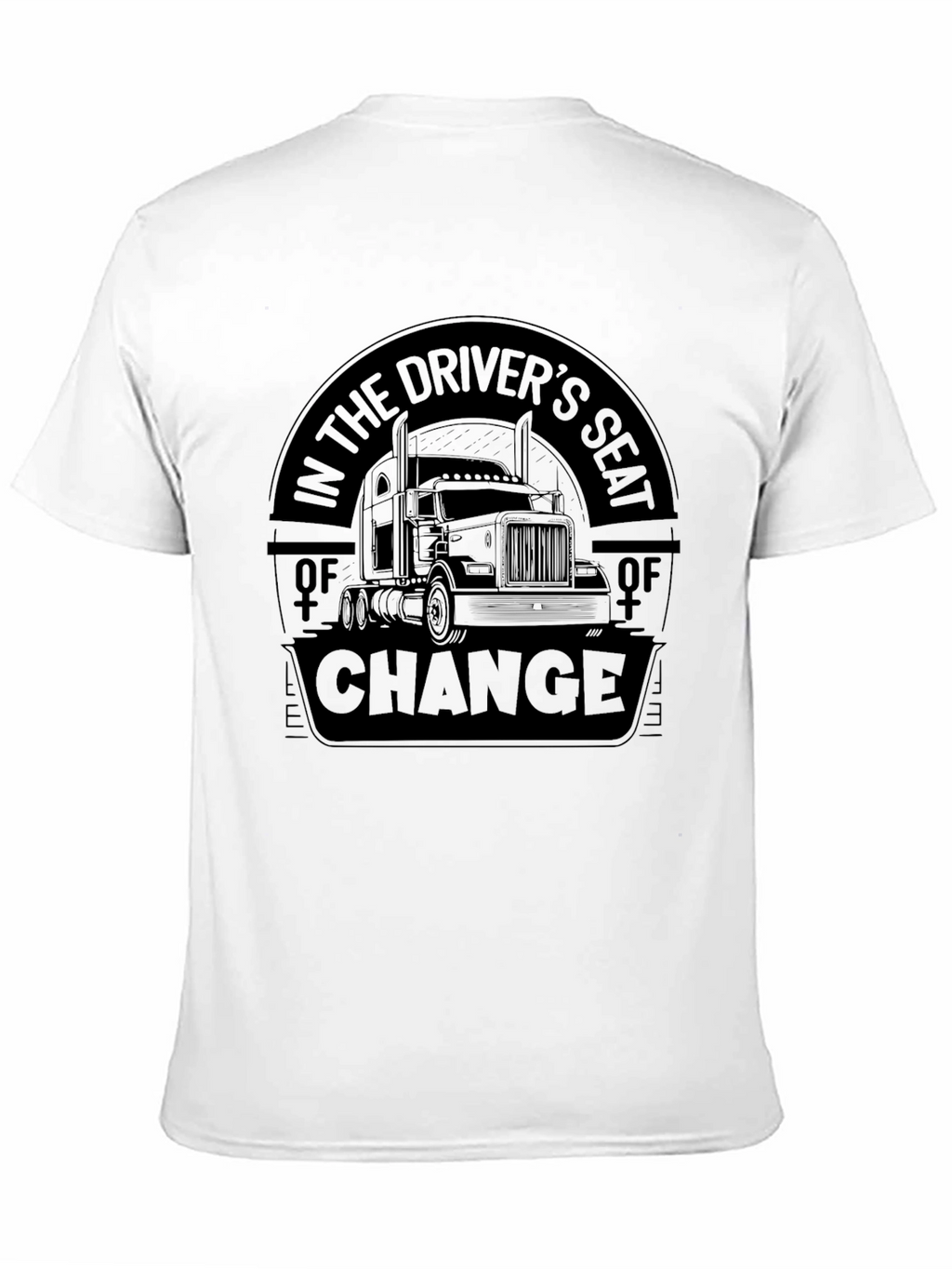 Drivers Seat of Change Black T-Shirt