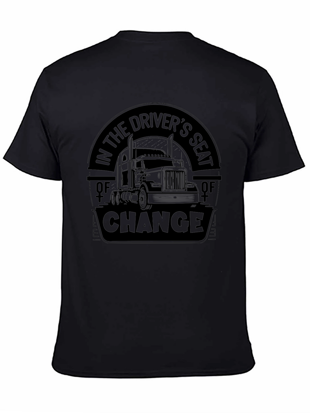 Drivers Seat of Change Black T-Shirt