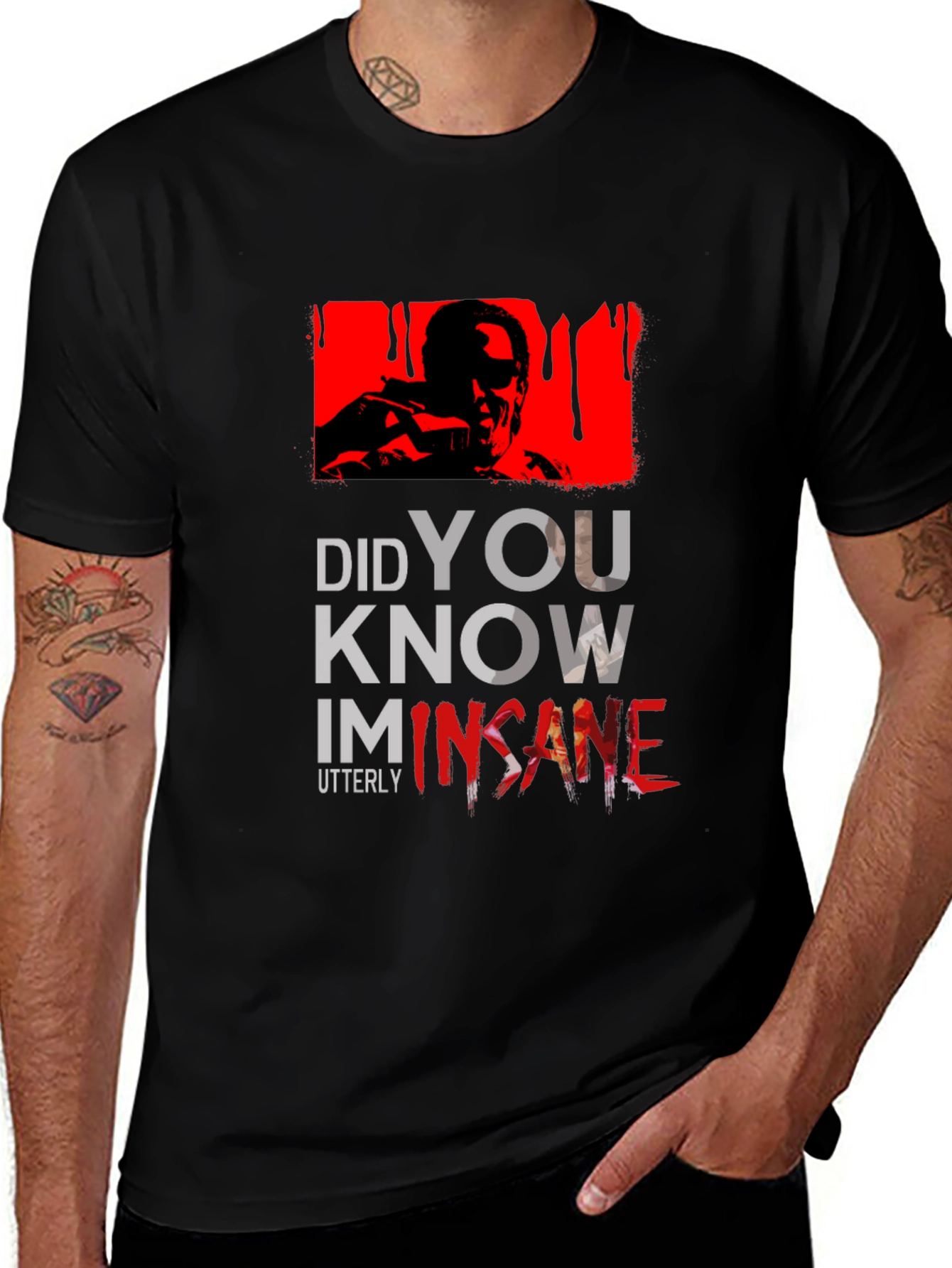 Insane T-Shirt - Did You Know?