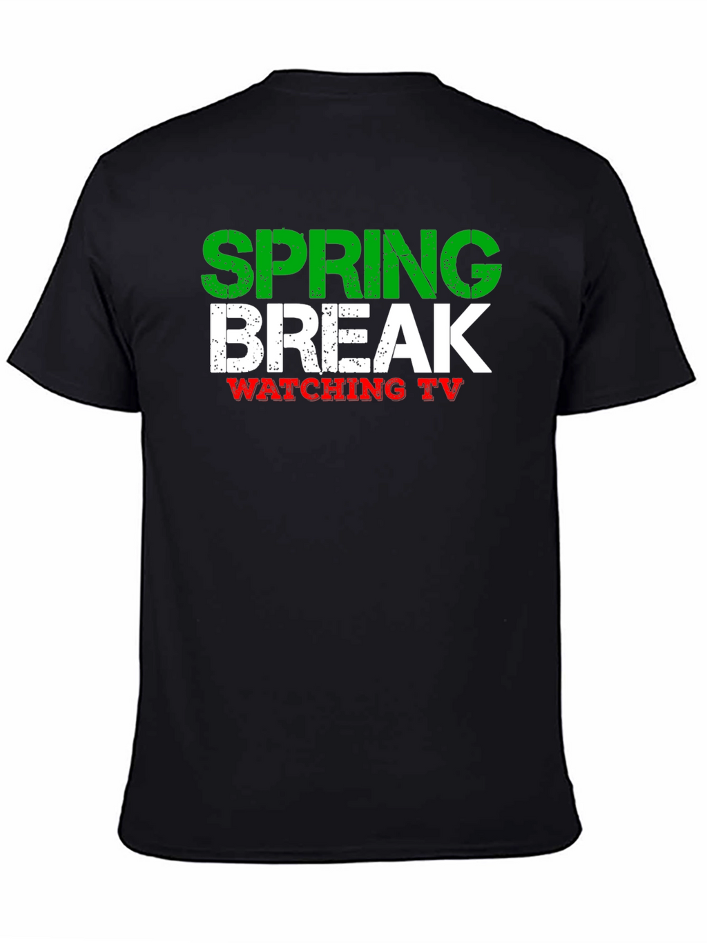 Spring Break Watching TV Black T-Shirt