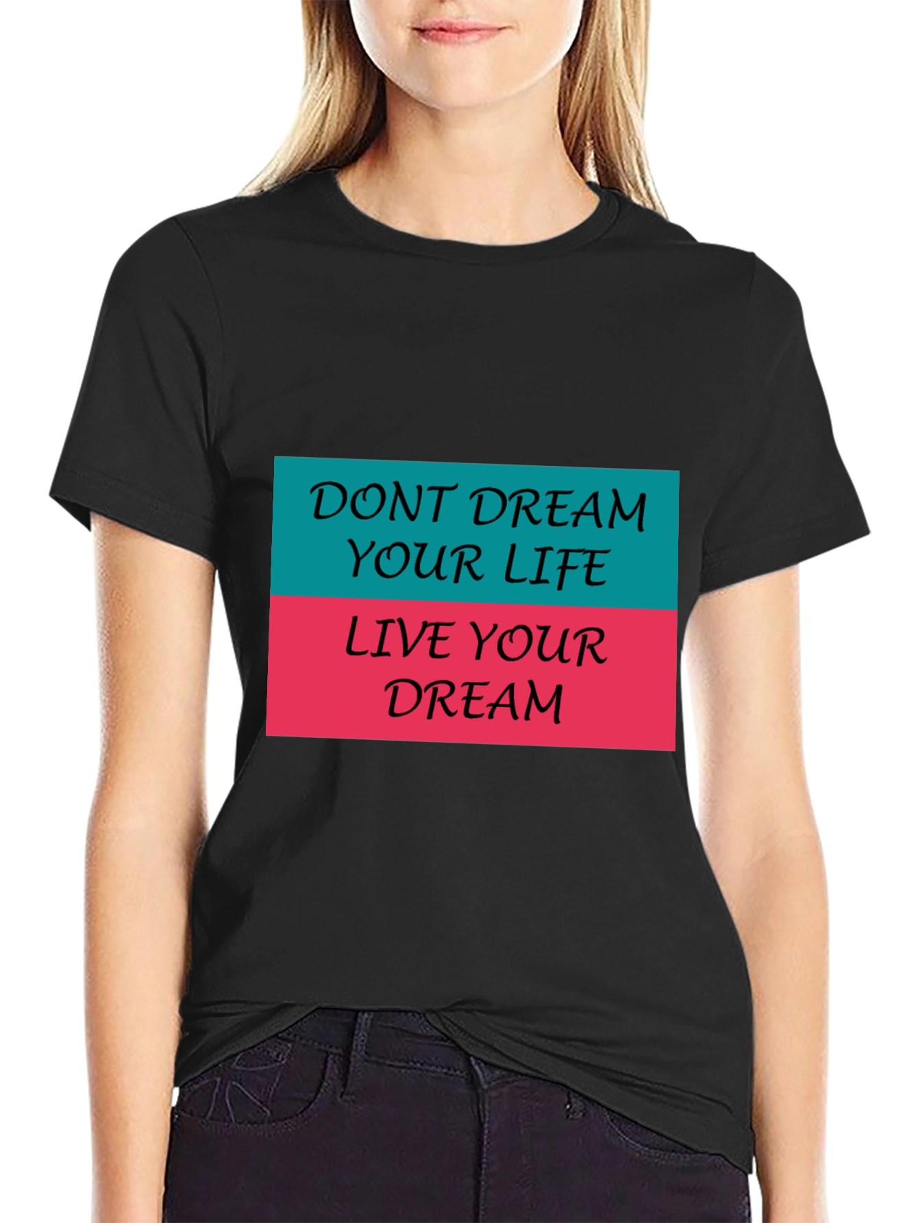 Inspirational Graphic Tee - Live Your Dream