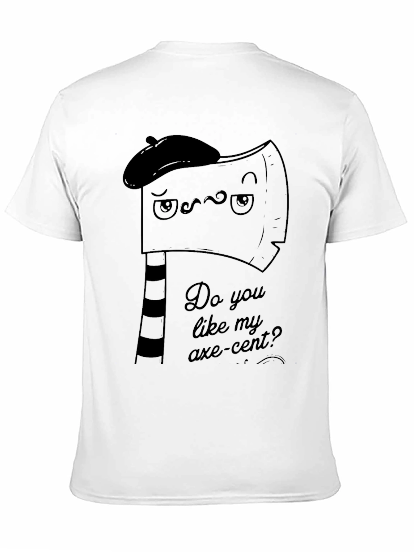 Axe-Cent T-Shirt