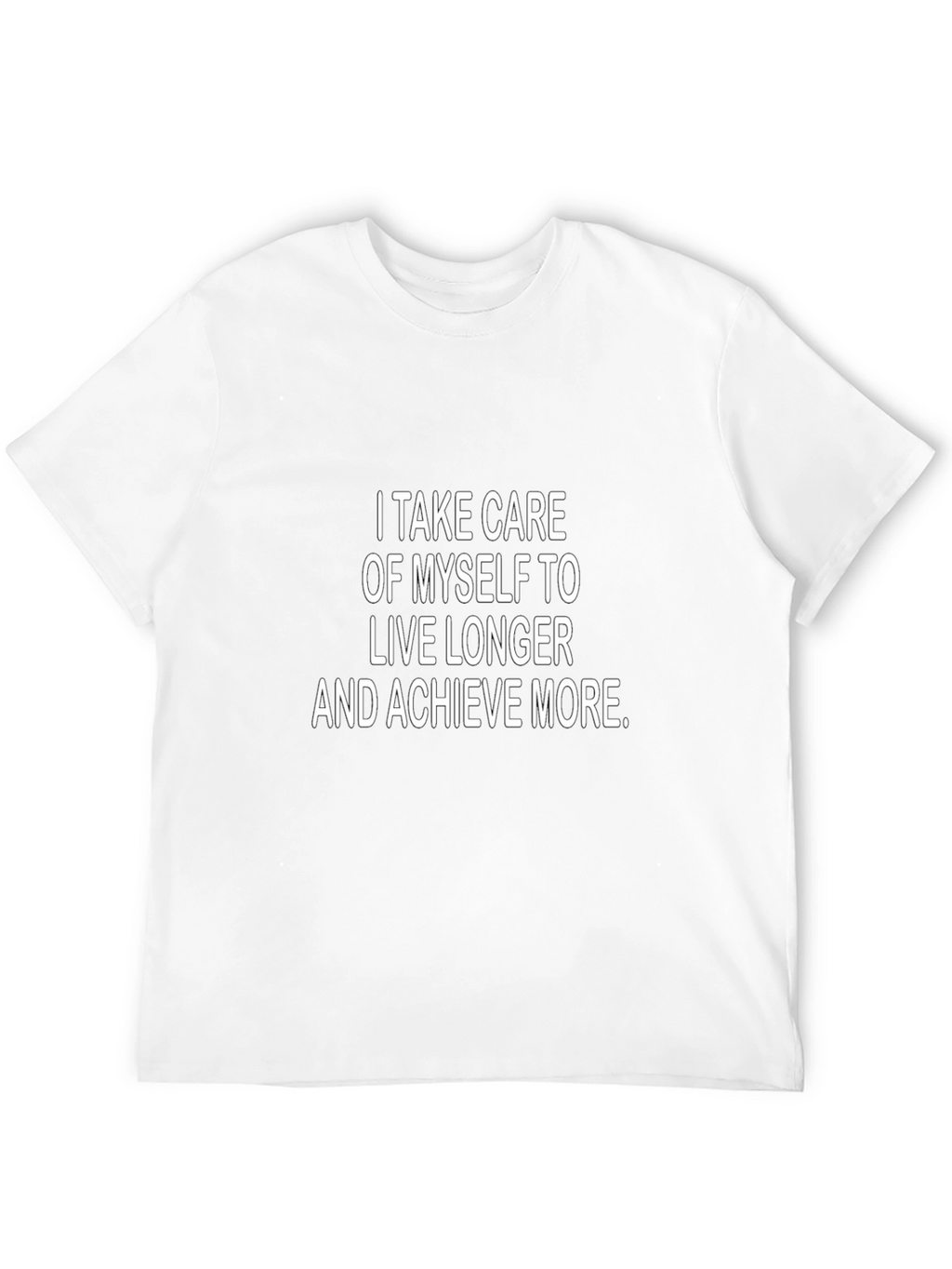 I Take Care T-Shirt